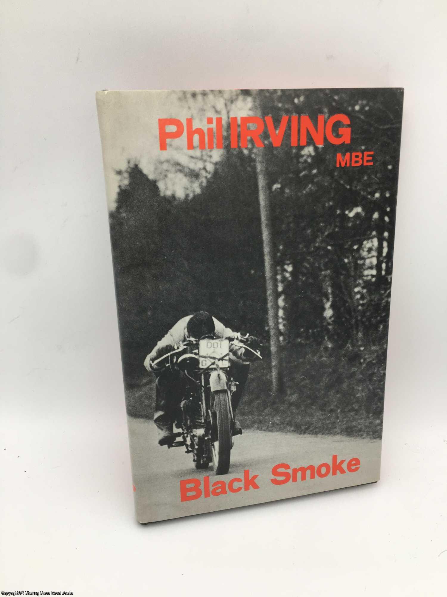 Irving, Phil E. - Black Smoke
