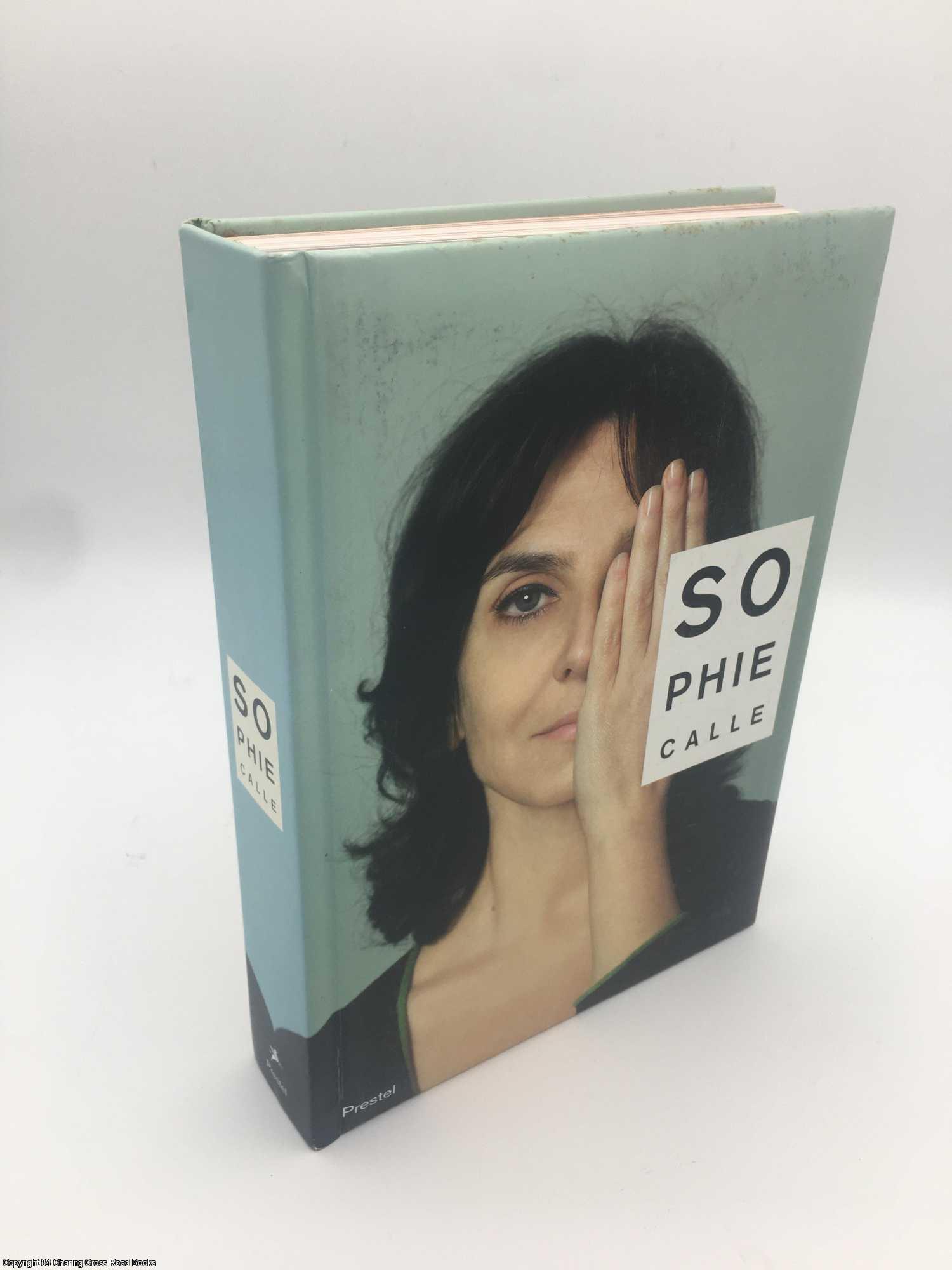 Macel, Christine - Sophie Calle: Did You See Me?