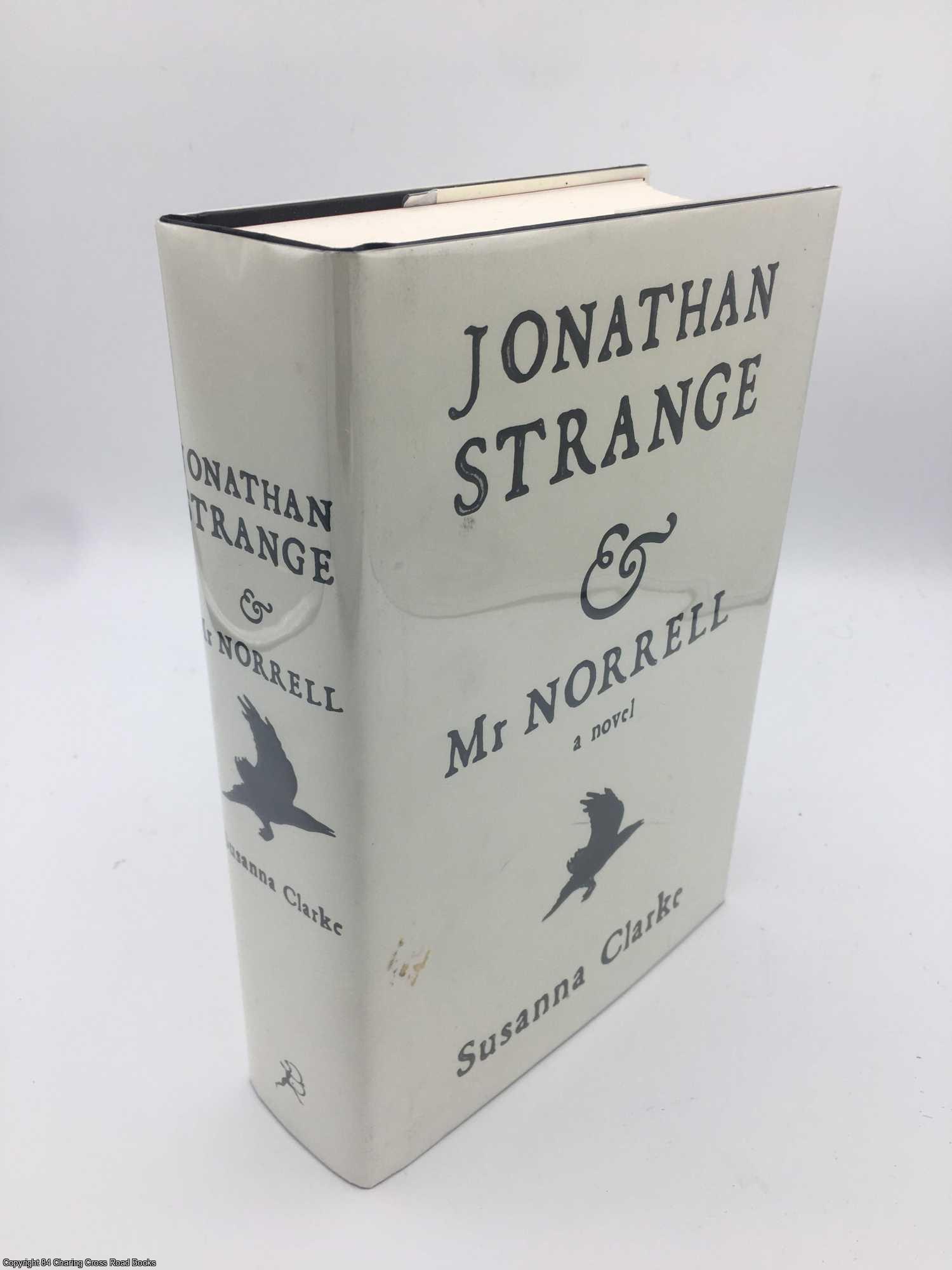 Clarke, Susanna - Jonathan Strange & Mr. Norrell