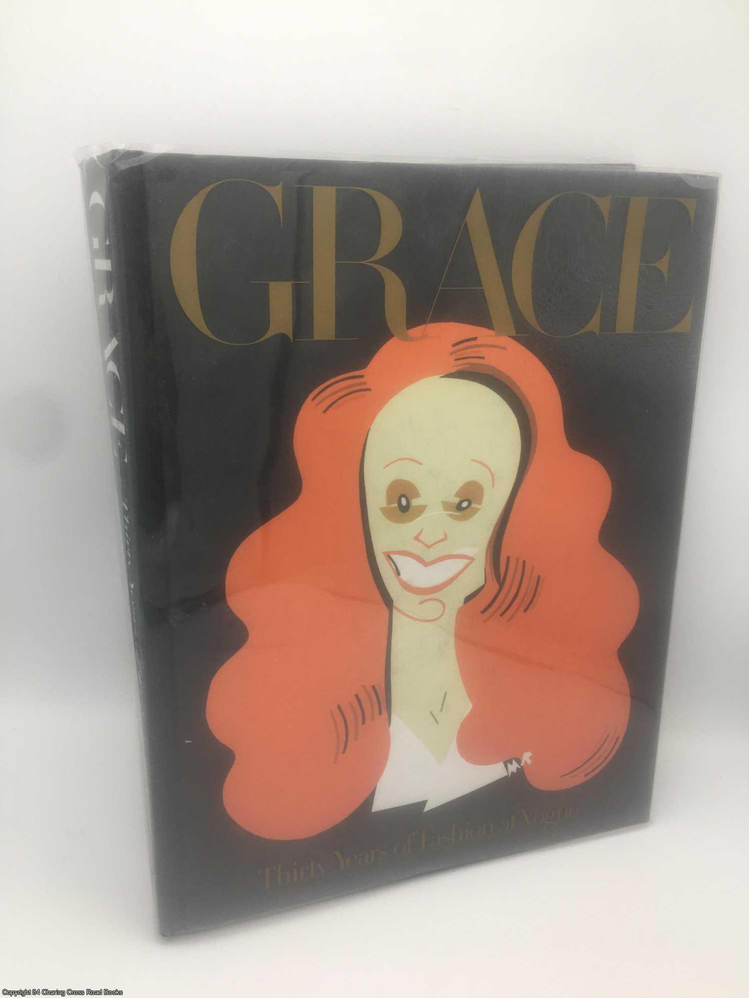 Coddington, Grace - Grace: Thirty Years of Fashion at Vogue