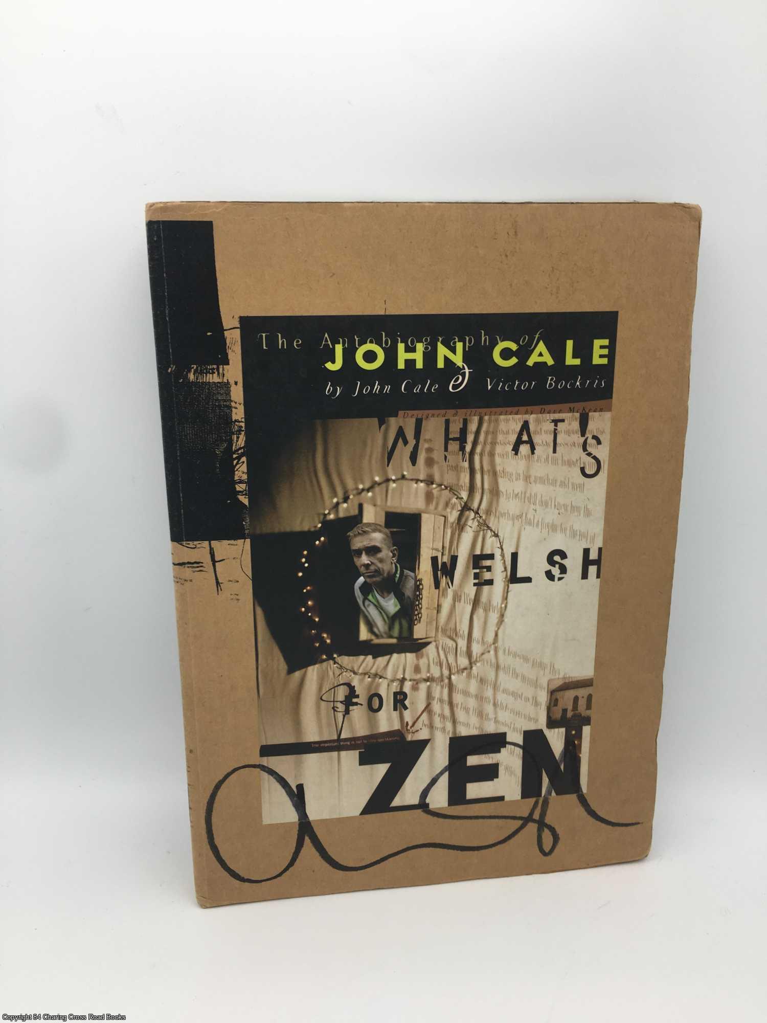Cale, John - What's Welsh for Zen?: Autobiography of John Cale