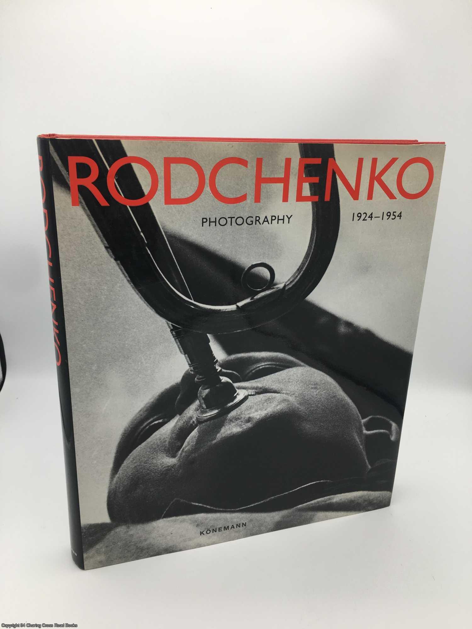 Lavrentiev, A. - Rodchenko: Photography 1924-1954