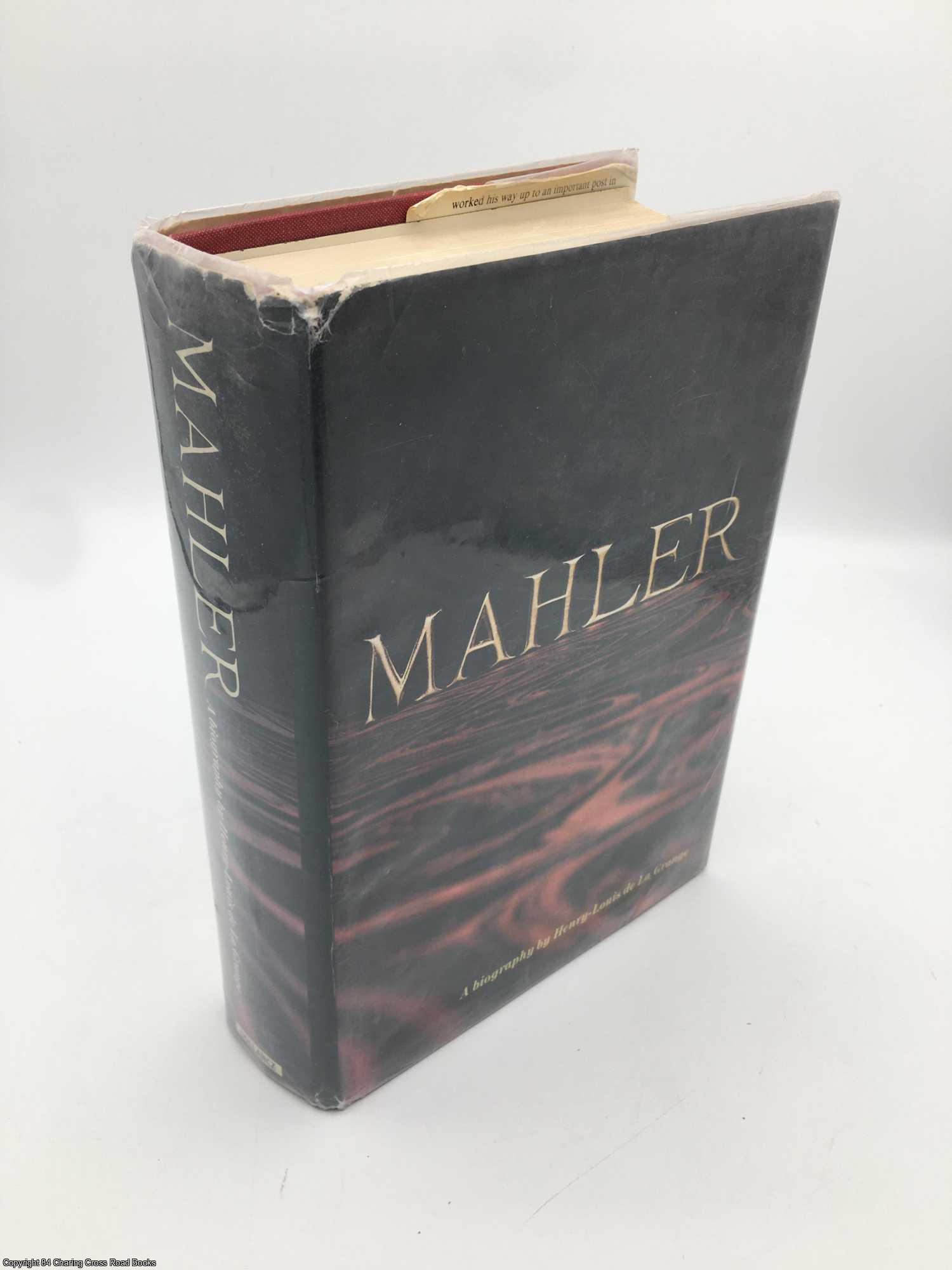 Grange, Henry-Louis de La - Gustav Mahler: A Biography Volume 1