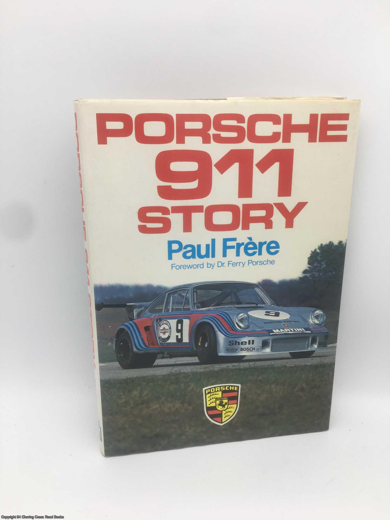Frere, Paul - Porsche 911 Story