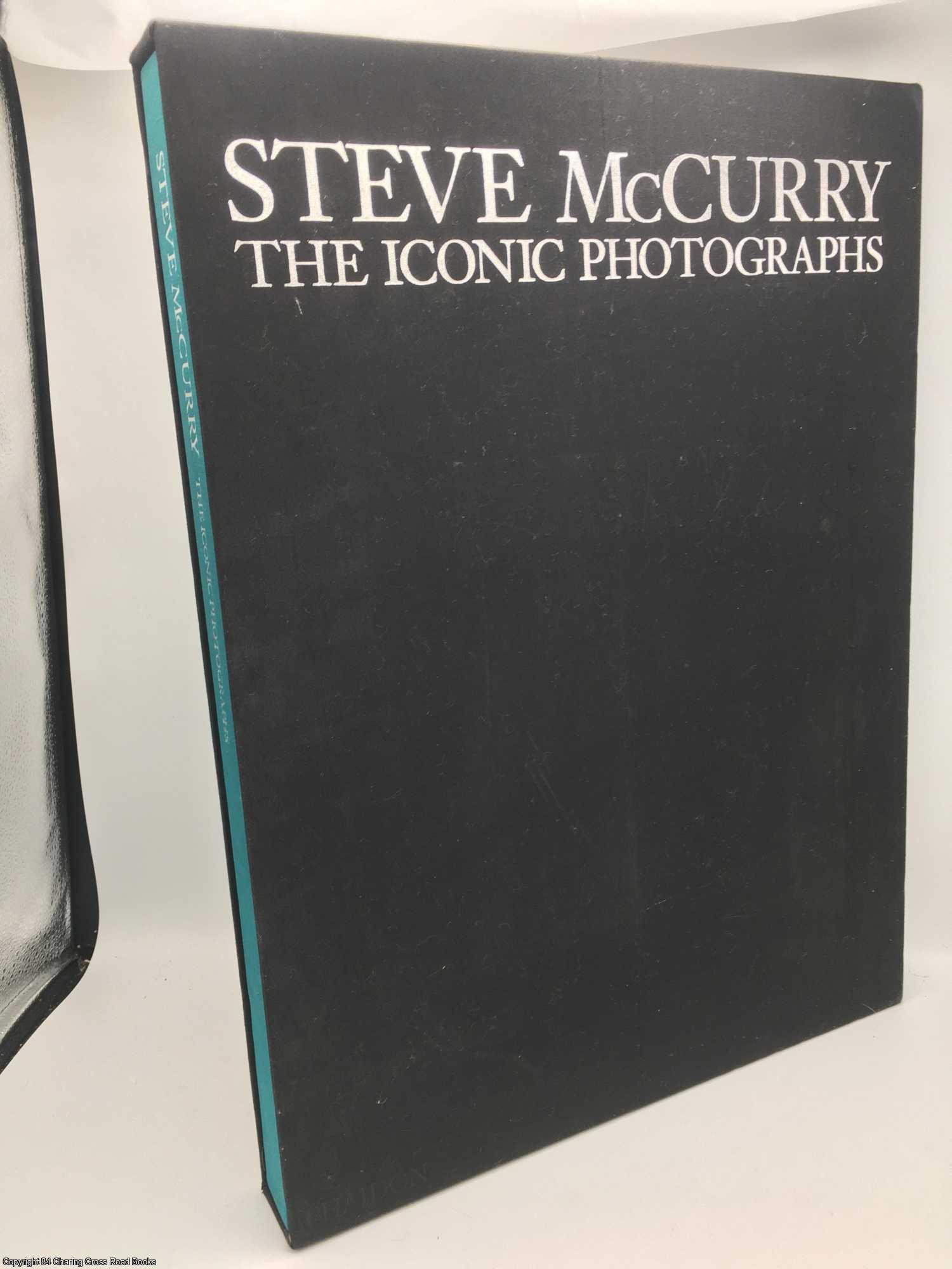 McCurry, Steve - Steve McCurry: The Iconic Photographs