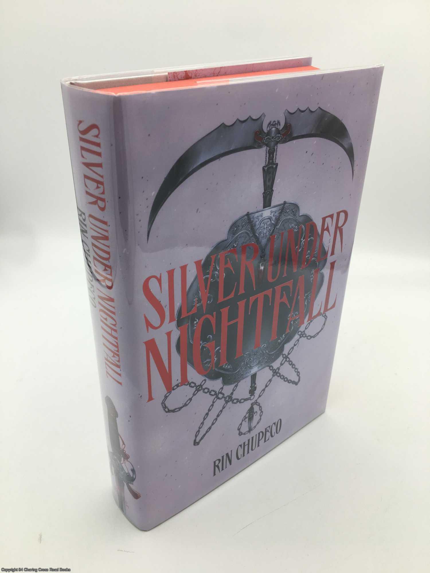 Chupeco, Rin - Silver Under Nightfall