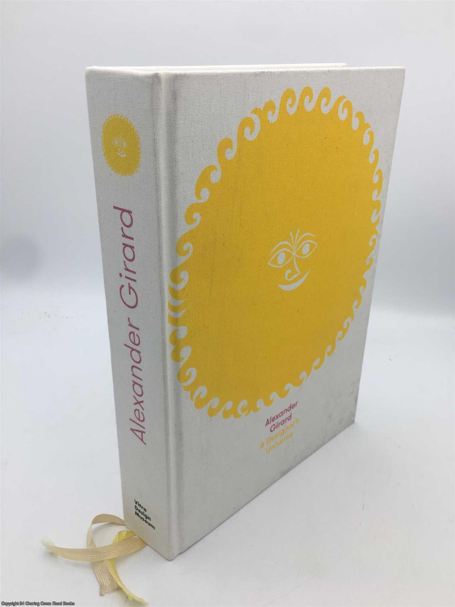 Kries, Mateo - Alexander Girard A Designer's Universe