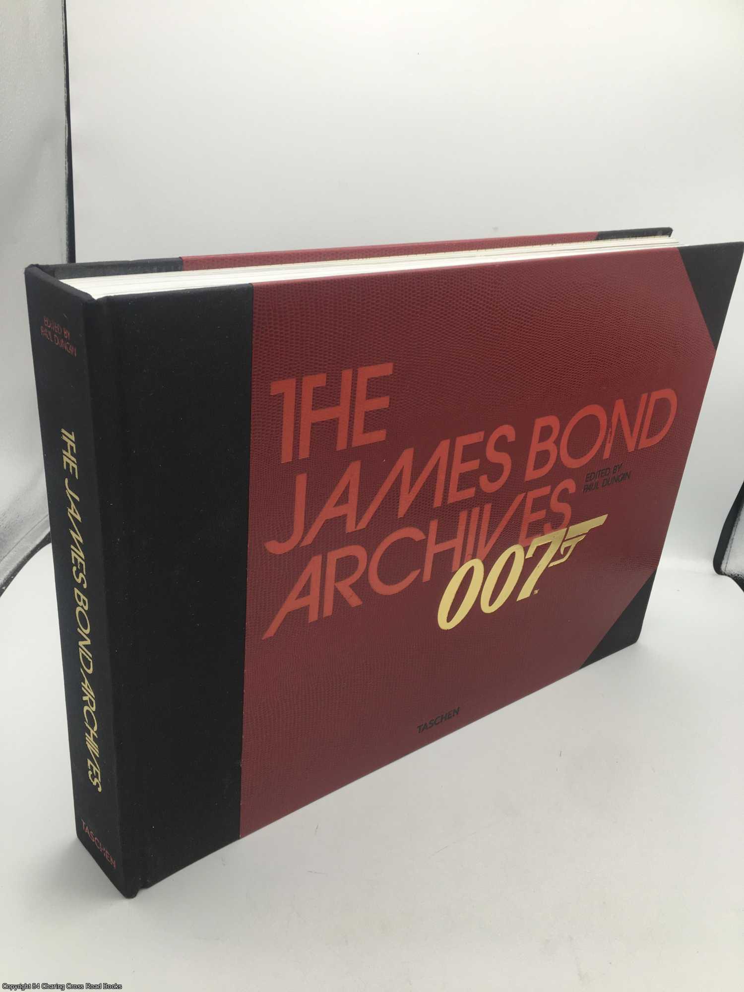 Duncan, Paul - 007 The James Bond Archives