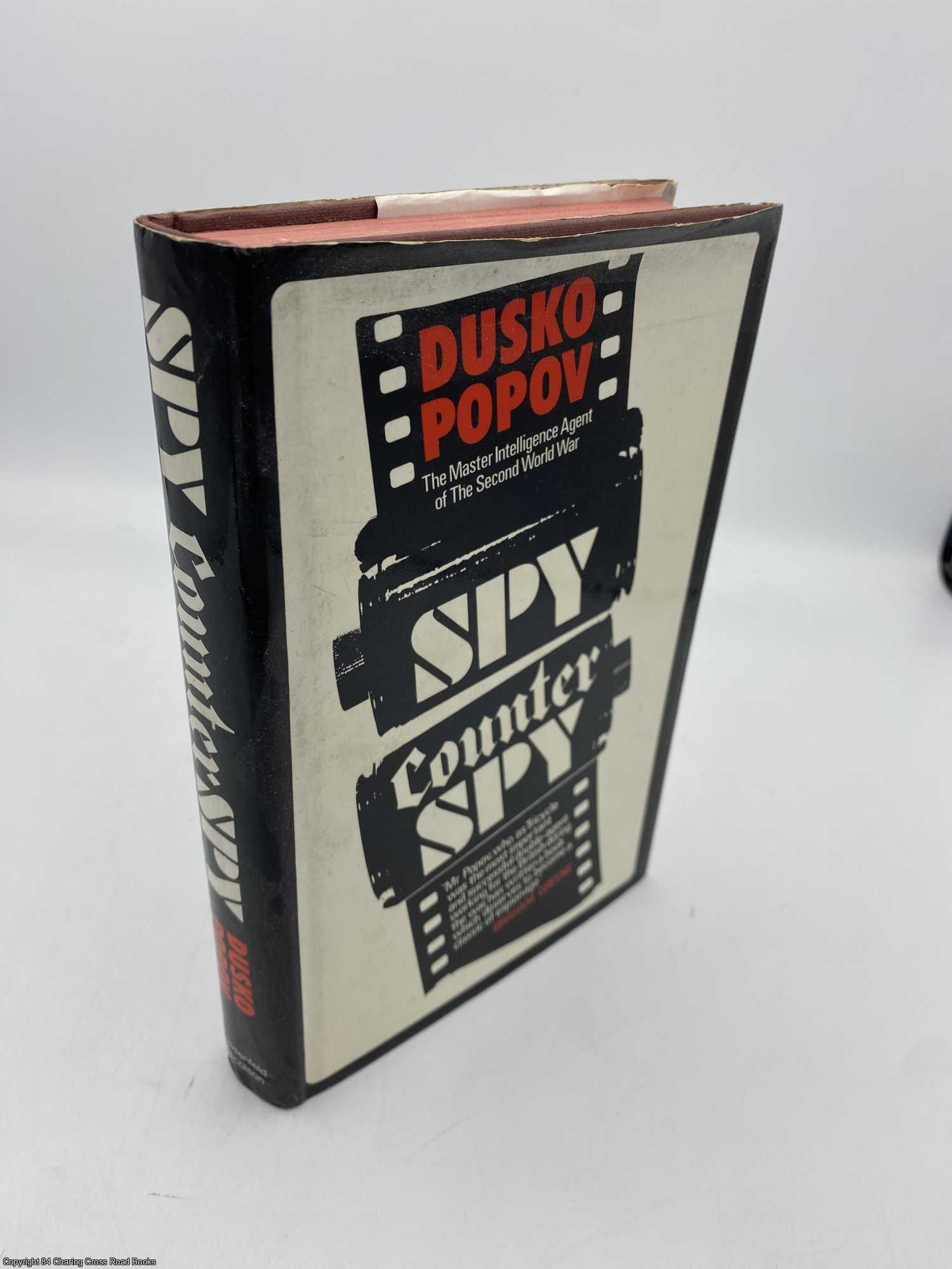 Popov, Dusko - Spy Counter Spy