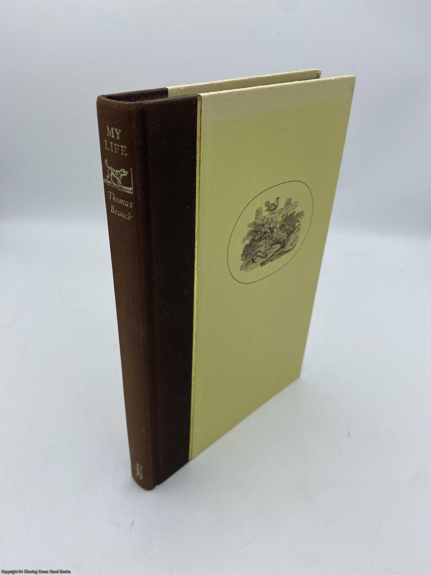 Bewick, Thomas; Bain, Iain - My Life