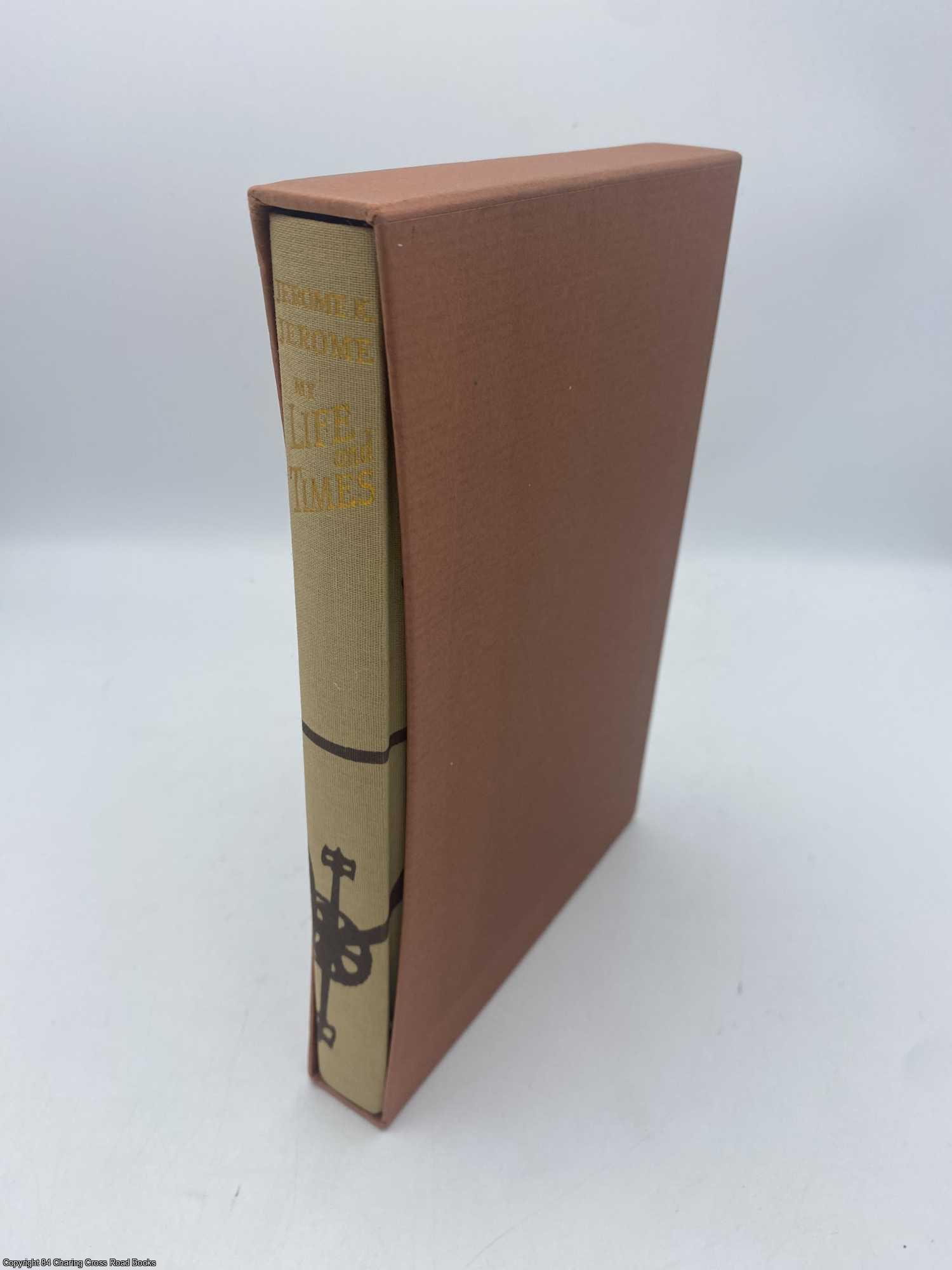 Jerome, Jerome K; Connolly, Joseph - My Life and Times