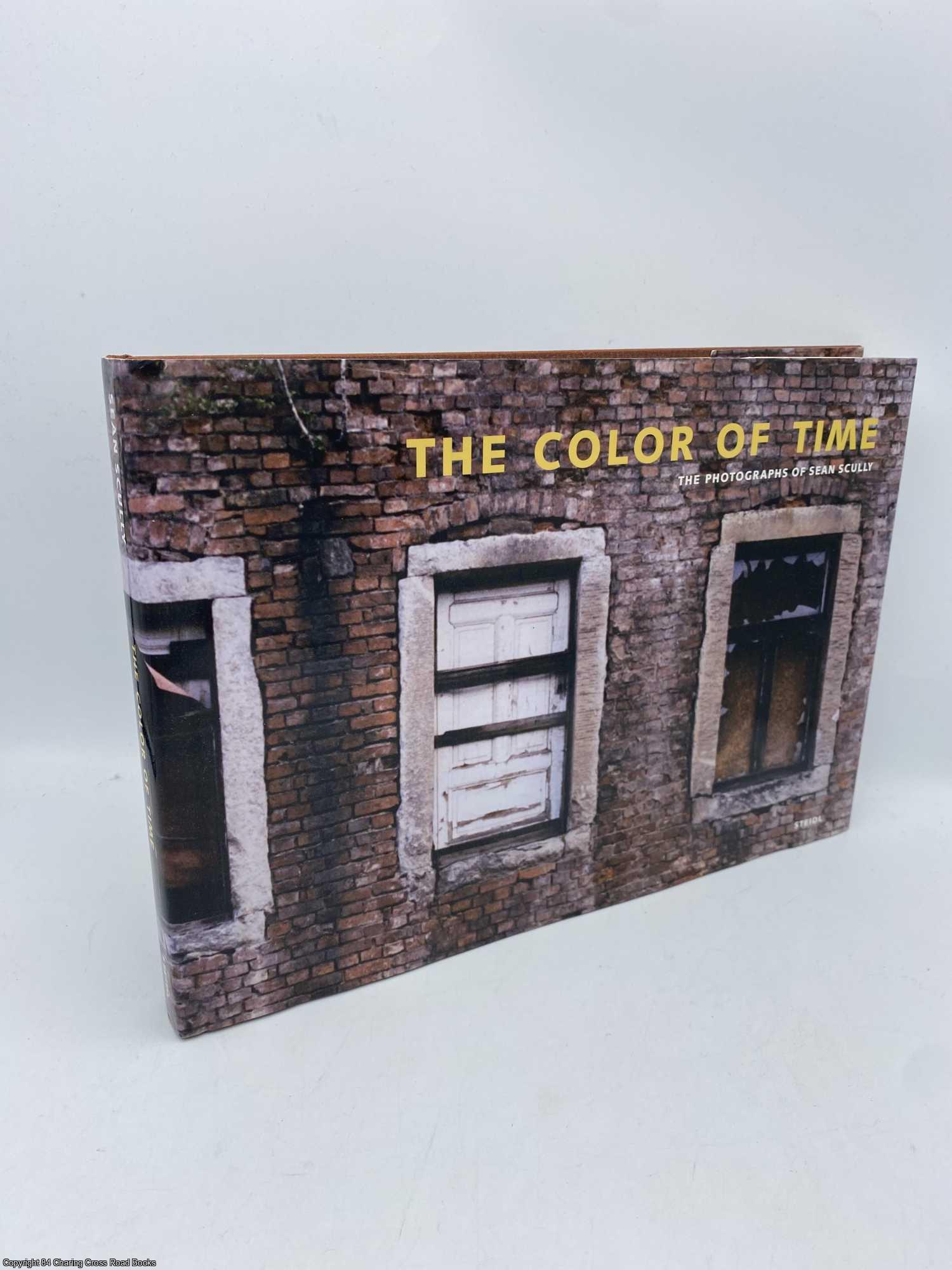 Scully, Sean - The Color of Time The Photographs of Sean Scully