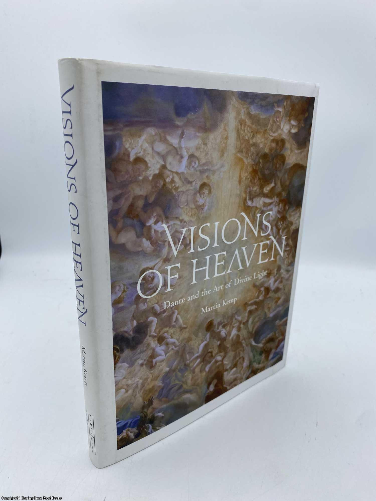 Kemp, Martin - Visions of Heaven Dante and the Art of Divine Light