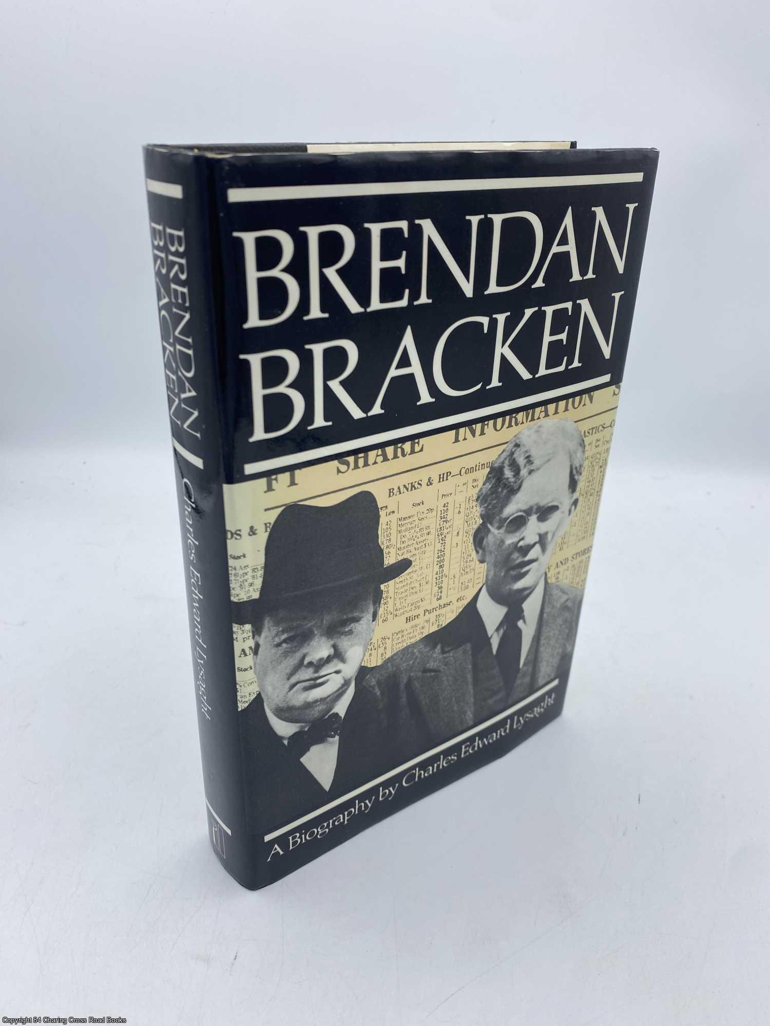 Lysaght, Charles Edward - Brendan Bracken