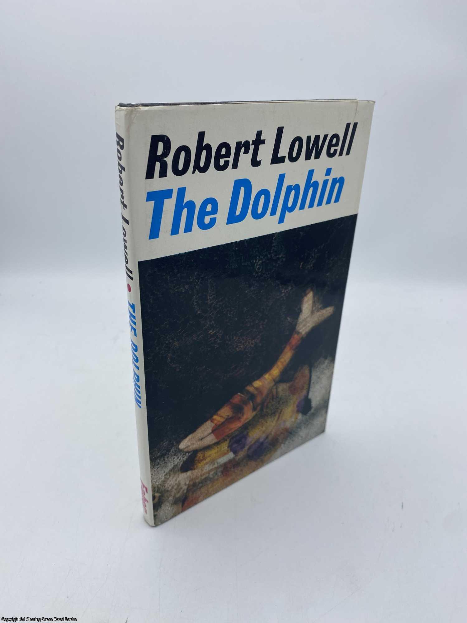 Lowell, Robert - The Dolphin