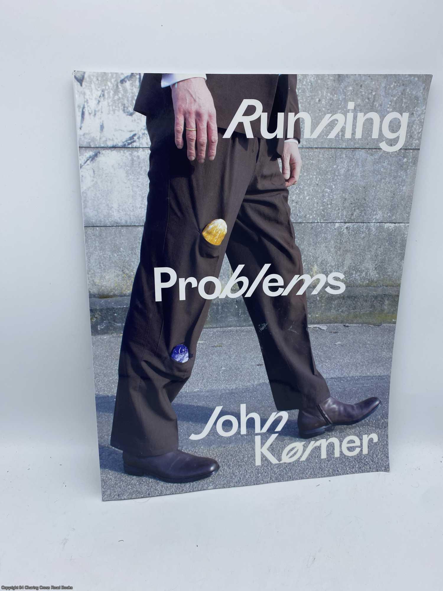 Korner, John - Running Problems