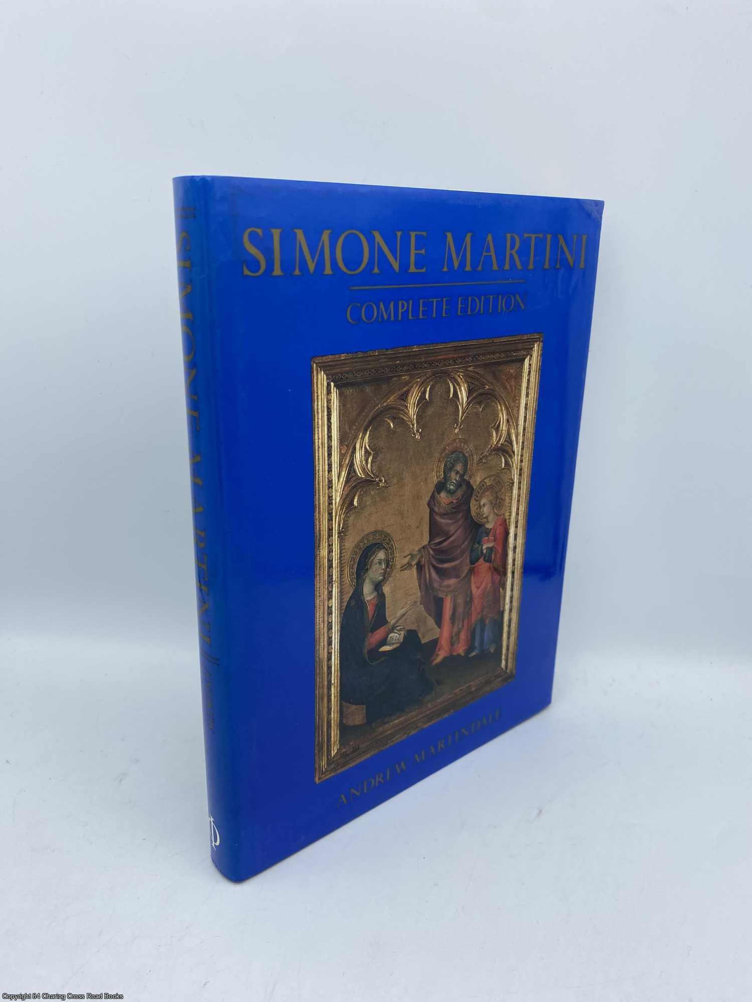 Martindale, Andrew - Simone Martini Complete Edition