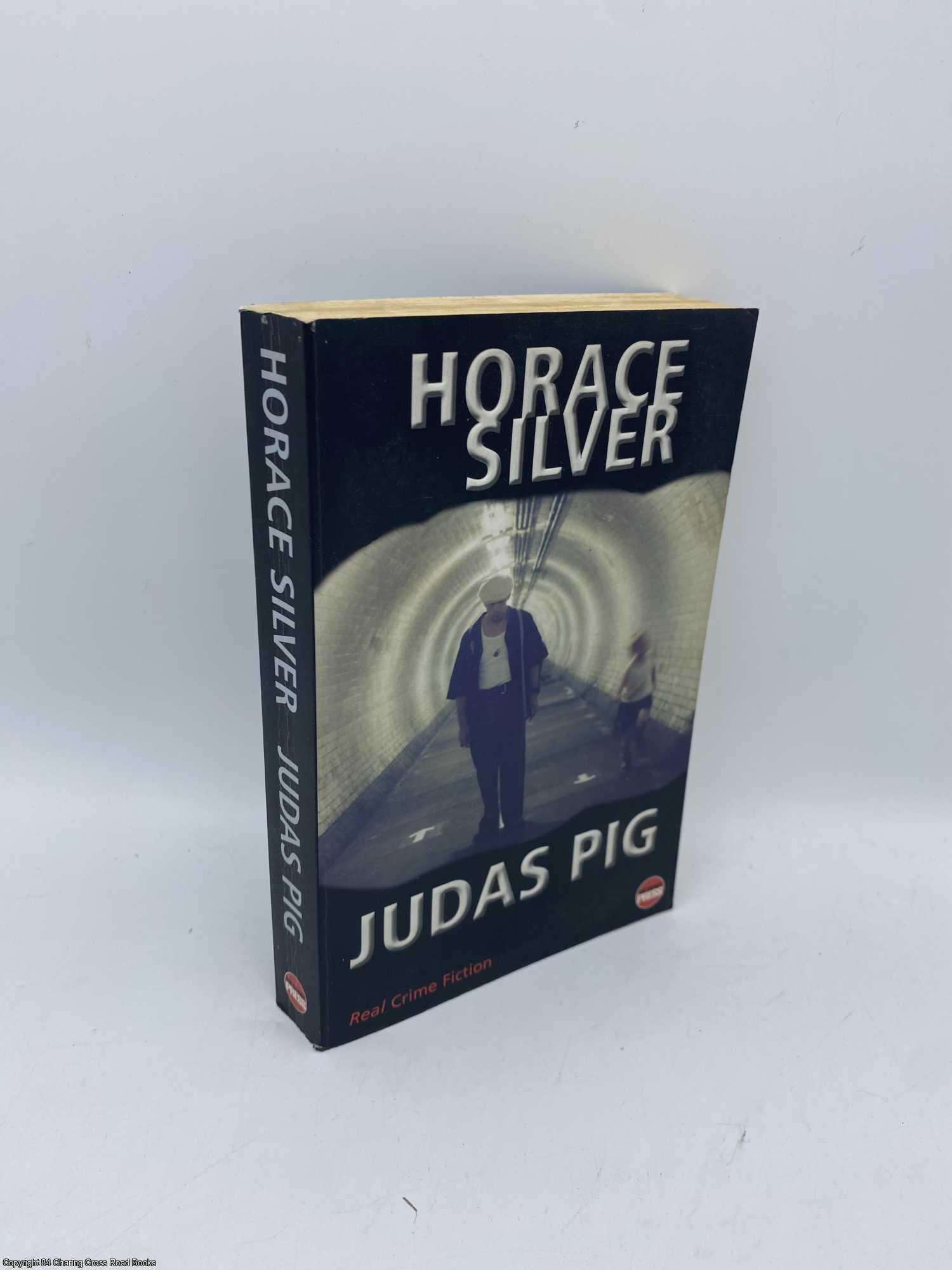 Silver, Horace - Judas Pig