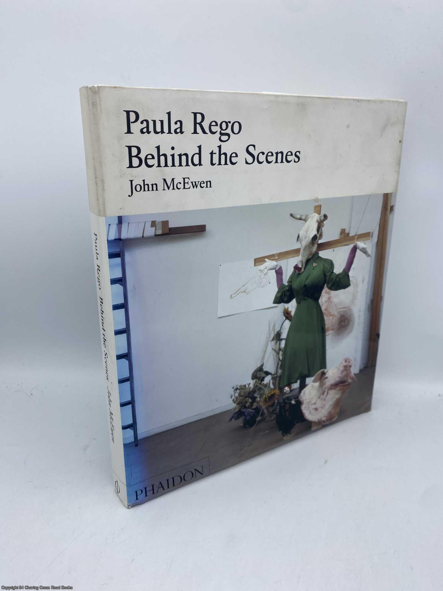 McEwen, John - Paula Rego Behind the Scenes