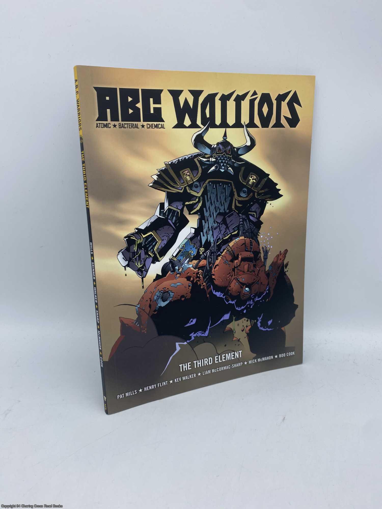 Mills, Pat; Walker, Kev - ABC Warriors The Third Element