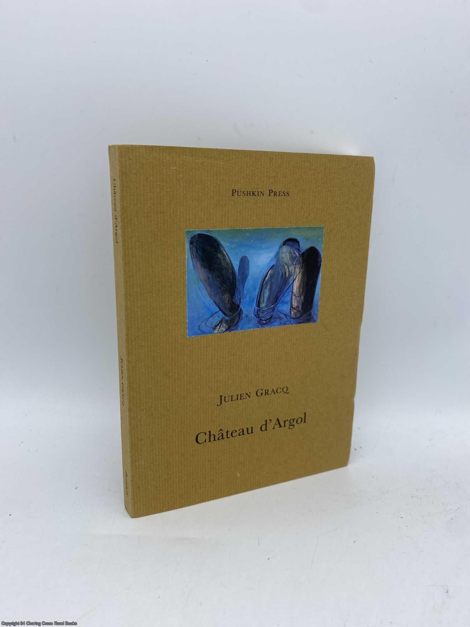 Gracq, Julien - Chteau d'Argol