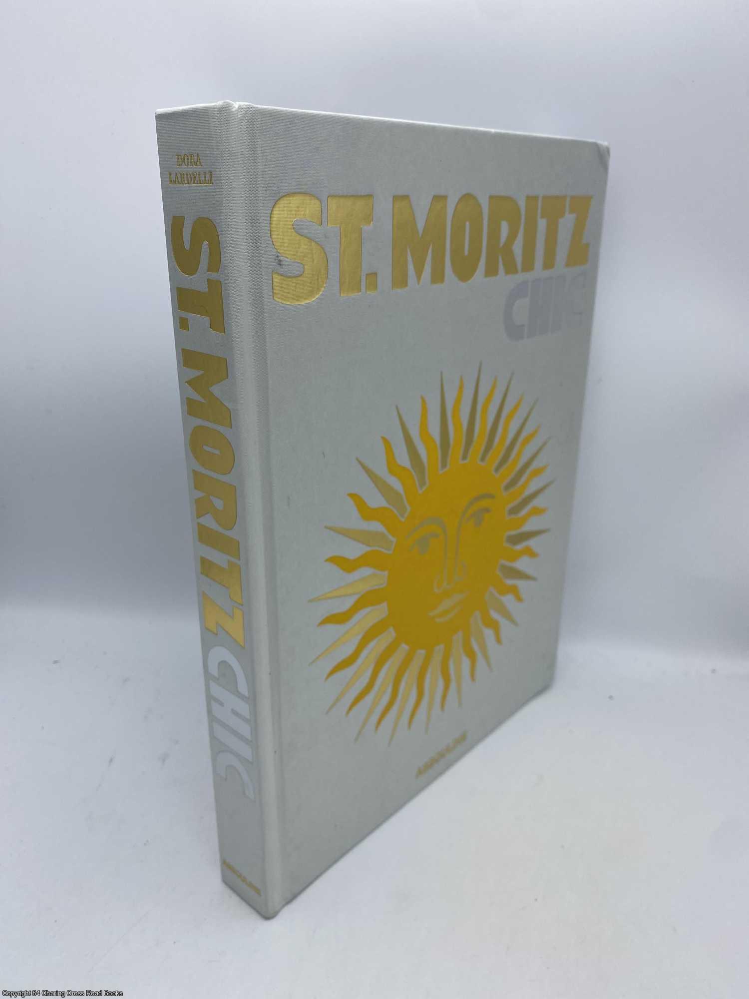 Lardelli, Dora - St. Moritz Chic