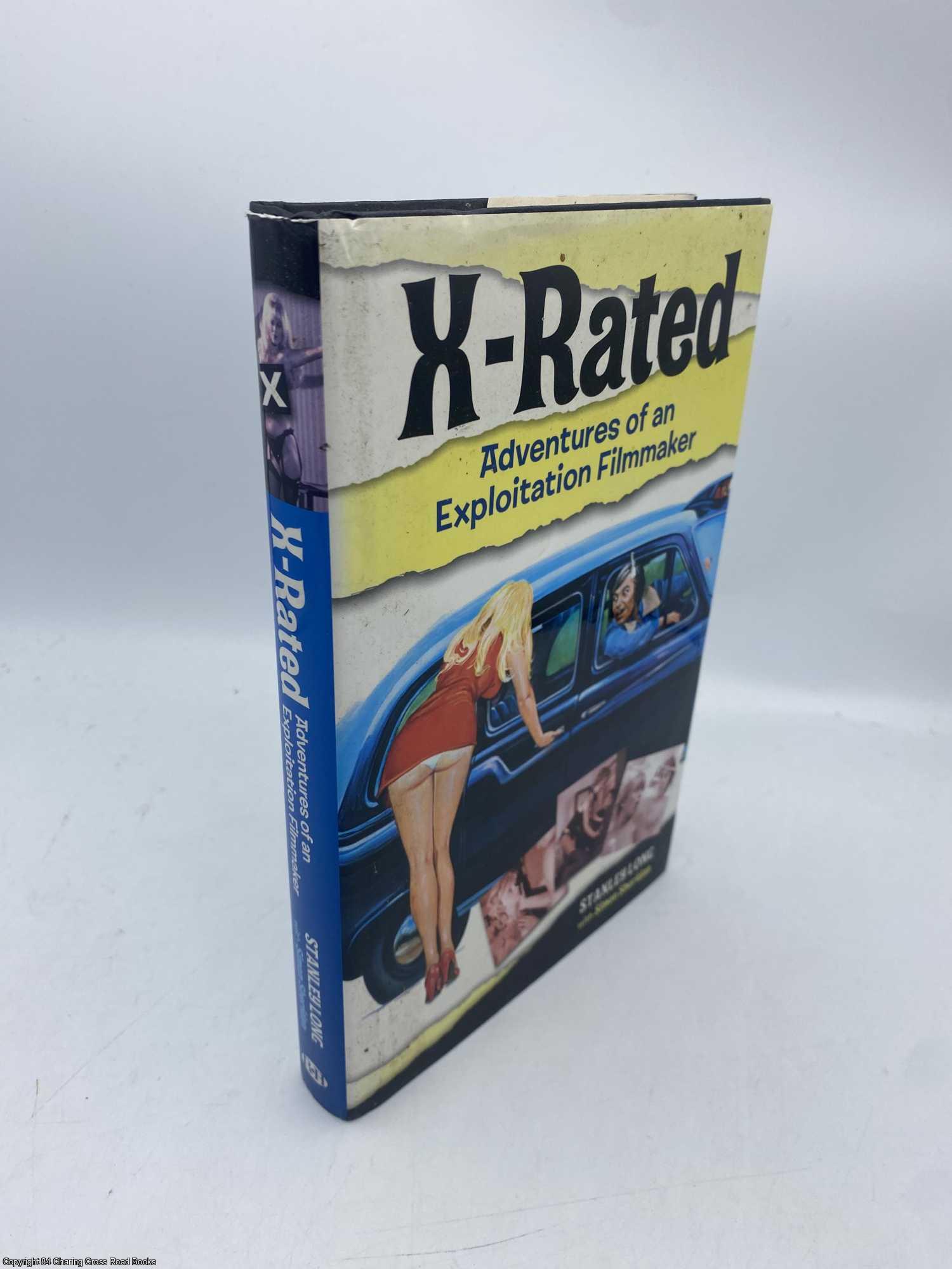 Long, Stanley - X-Rated Adventures of an Exploitation Filmmaker