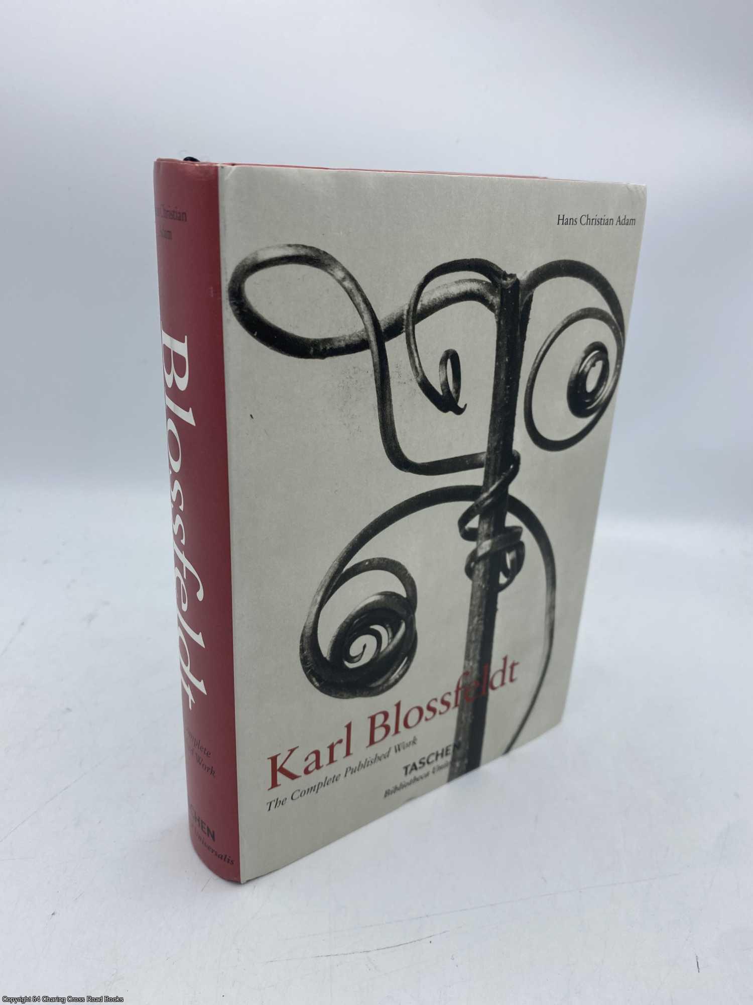 Adam, Hans Christian - Karl Blossfeldt The Complete Published Work