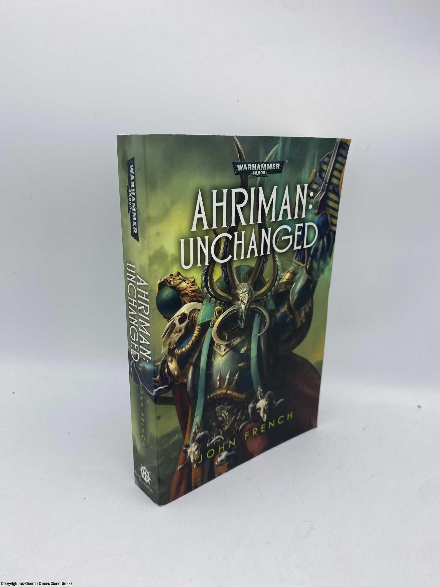 French, John - Ahriman Unchanged