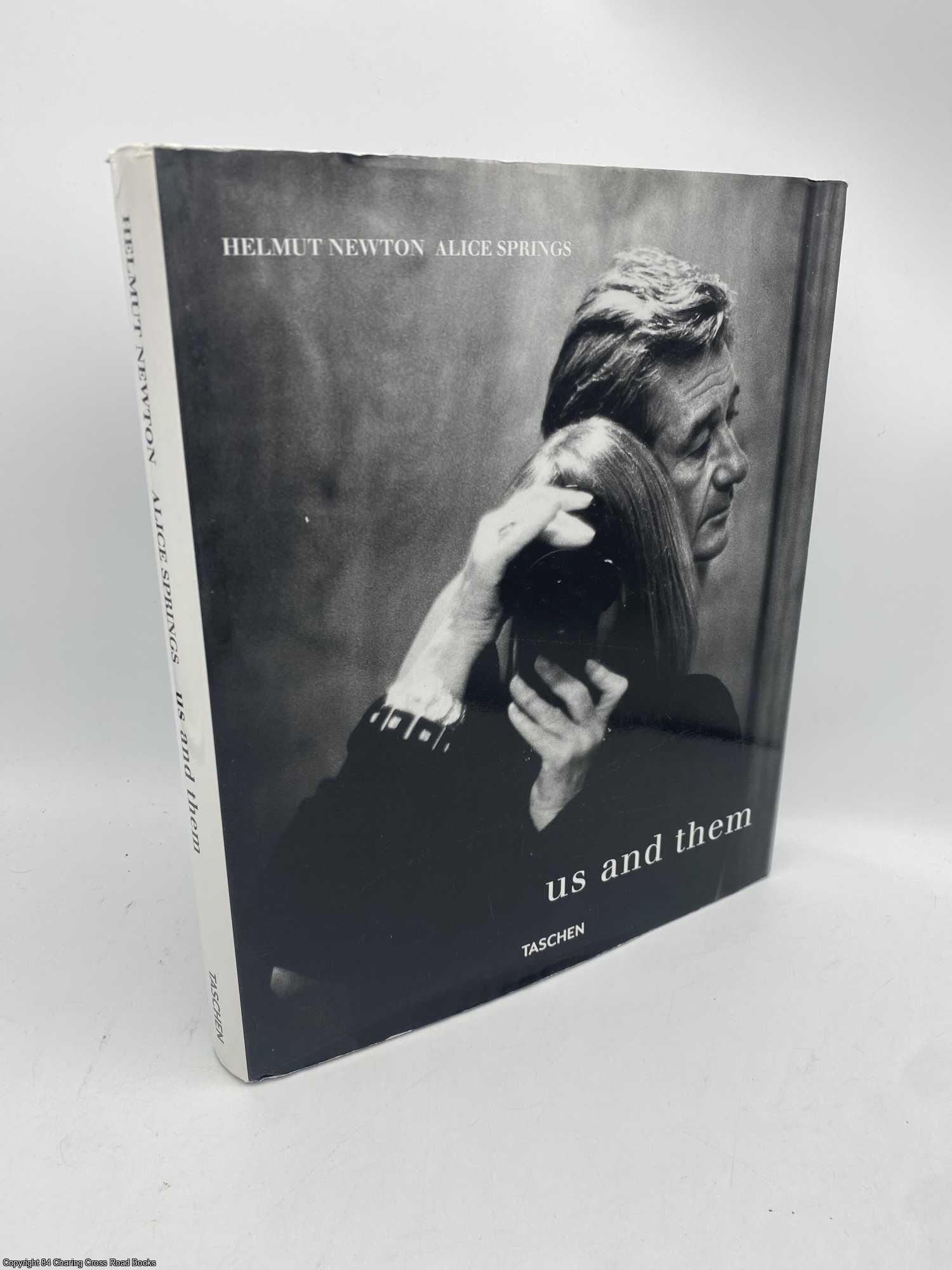 Newton, Helmut - Helmut Newton and Alice Springs Us and Them