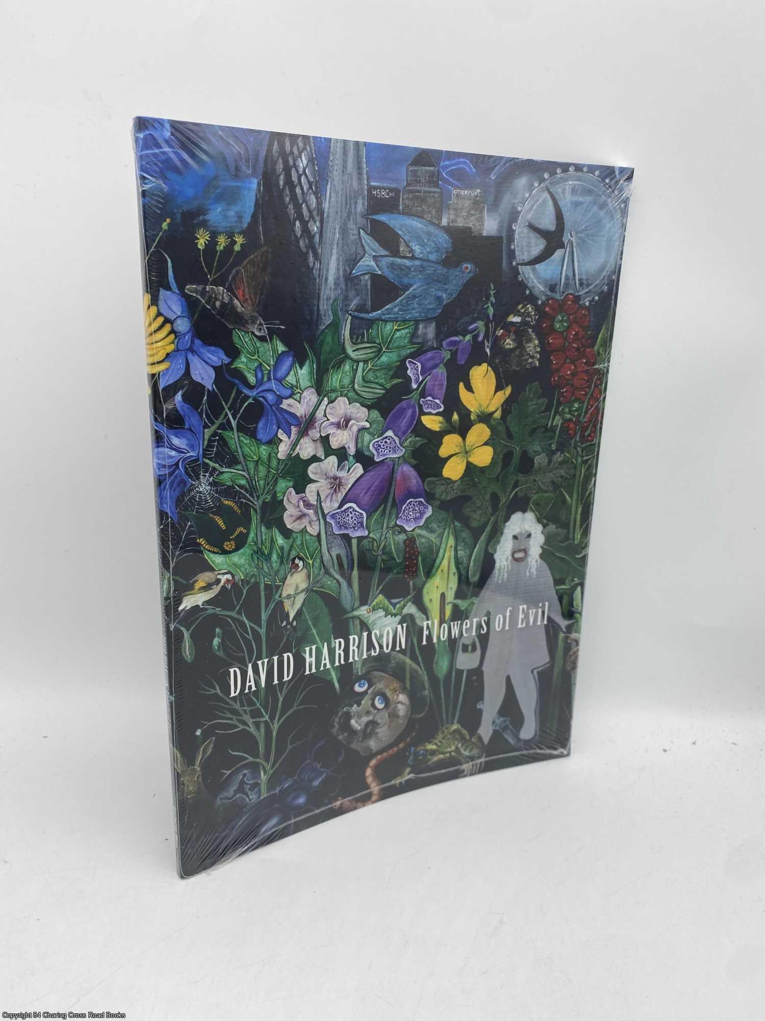 Harrison, David - David Harrison Flowers of Evil
