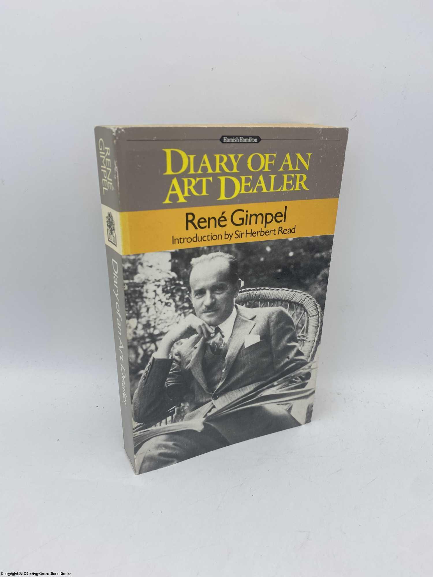 Gimpel, Rene; Read, Herbert - Diary of an Art Dealer