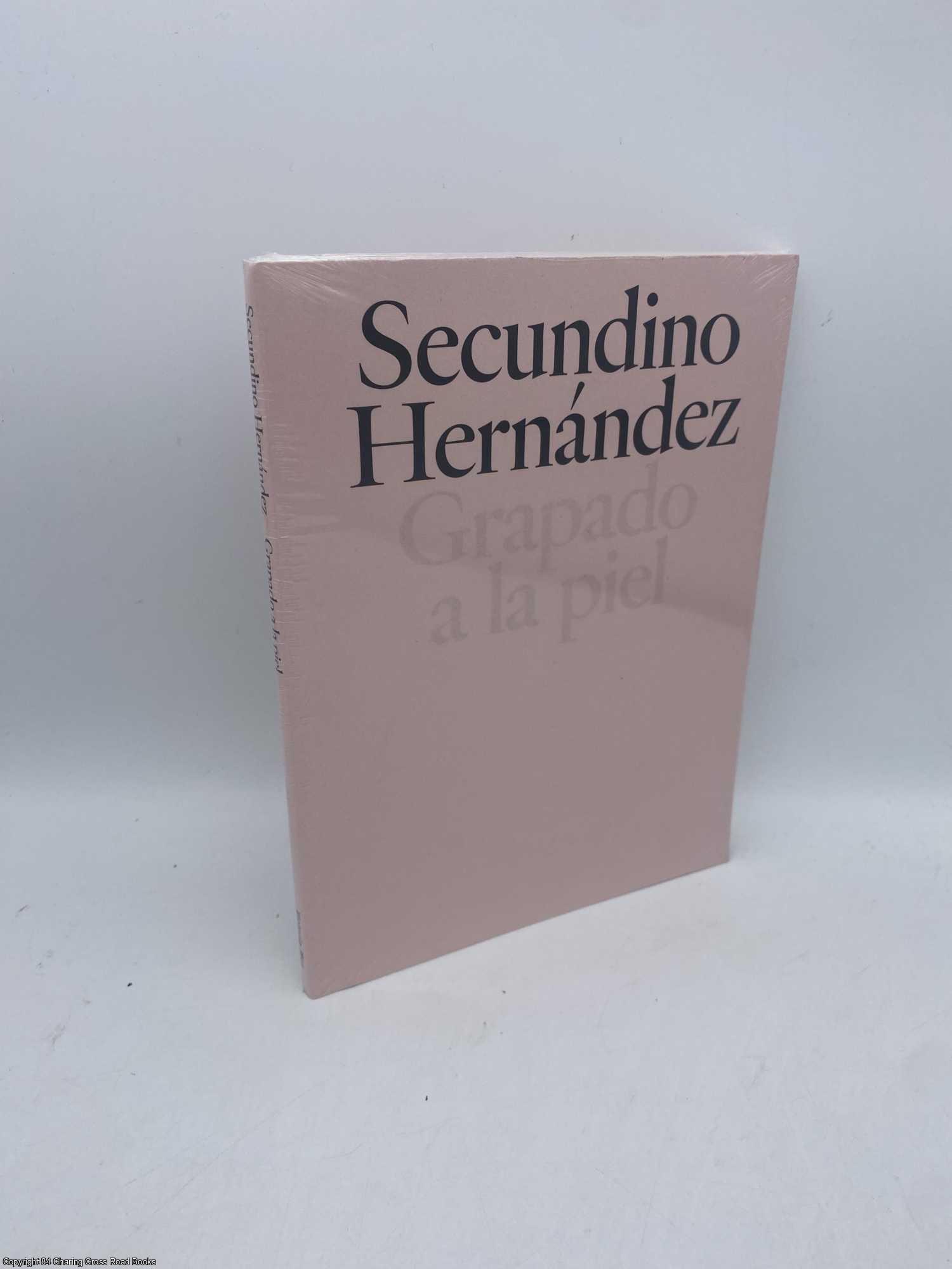 Hernandez, Secundino - Grapado a la Piel