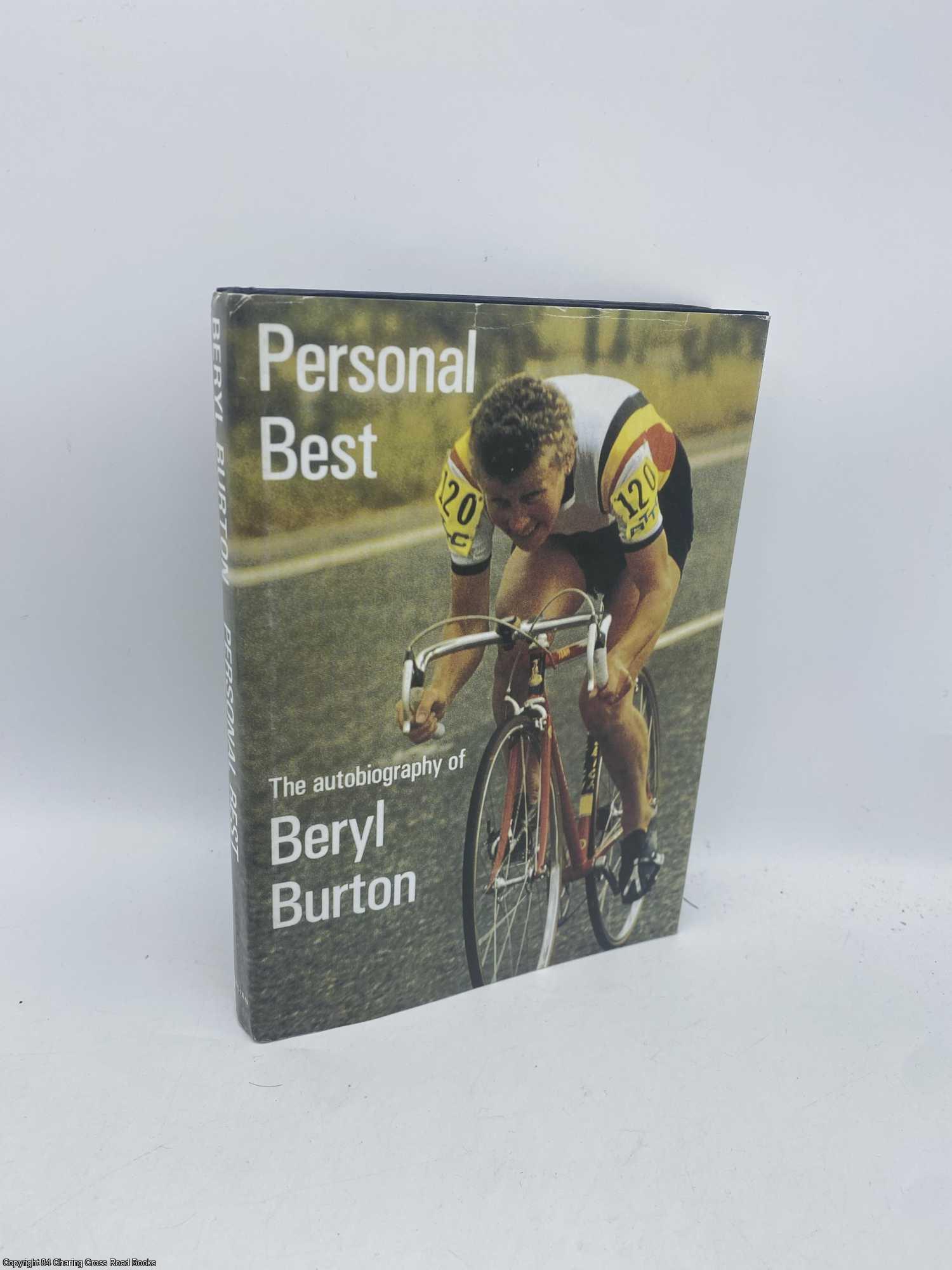 Burton, Beryl; Kirby, Colin - Personal Best The Autobiography of Beryl Burton
