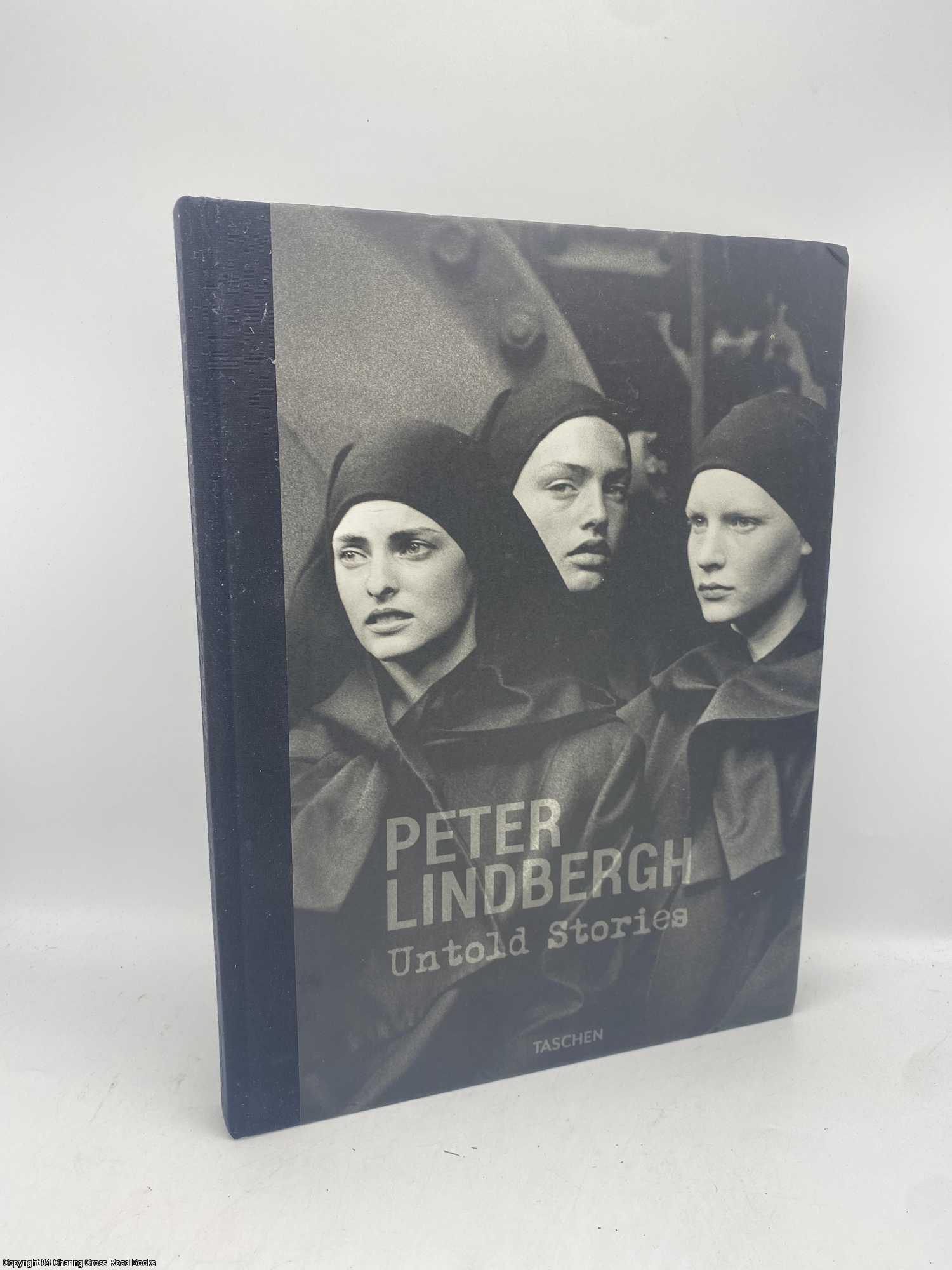 Kramer, Felix; Wenders, Wim - Peter Lindbergh Untold Stories