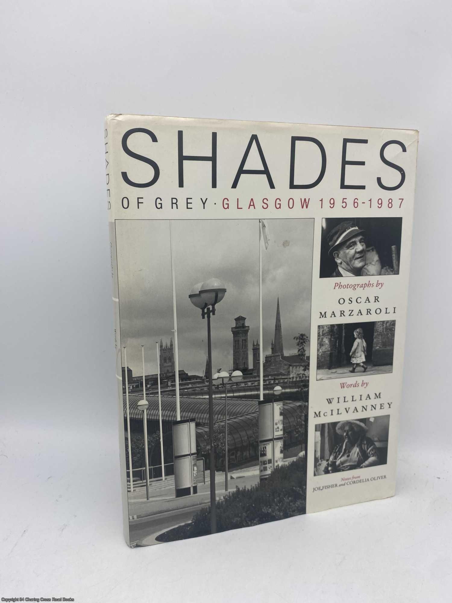 Marzaroli, Oscar - Shades of Grey Glasgow 1956-86