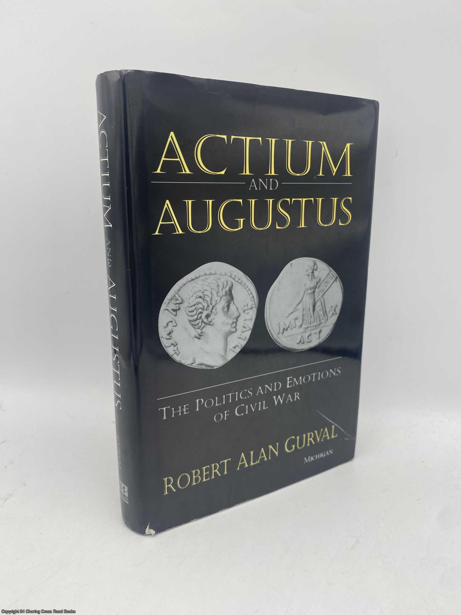 Gurval, Robert Alan - Actium and Augustus