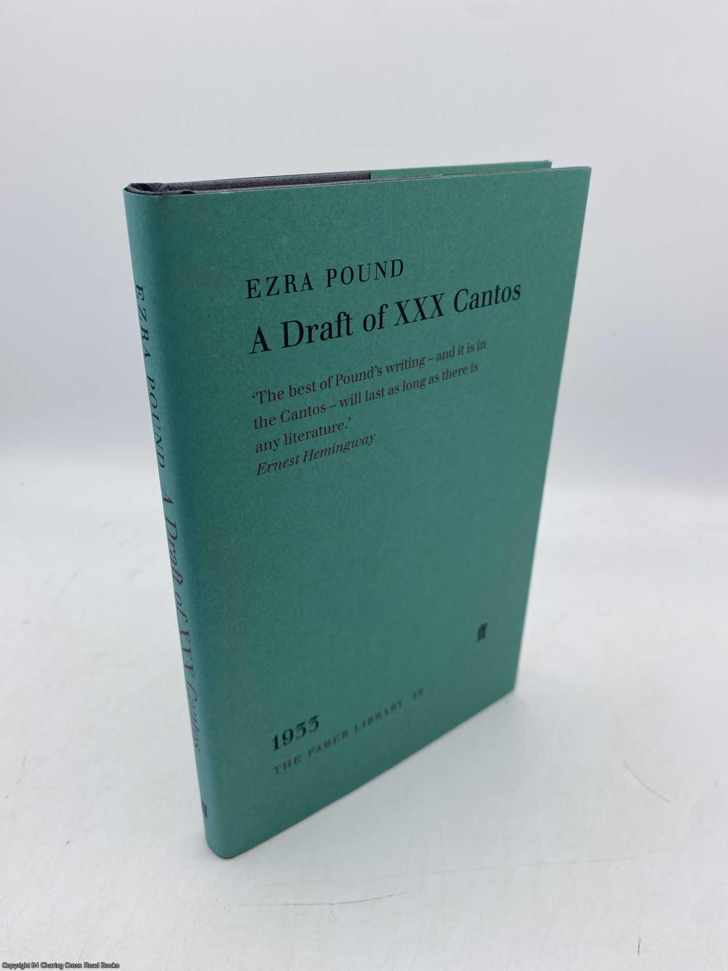 Pound, Ezra - A Draft of XXX Cantos