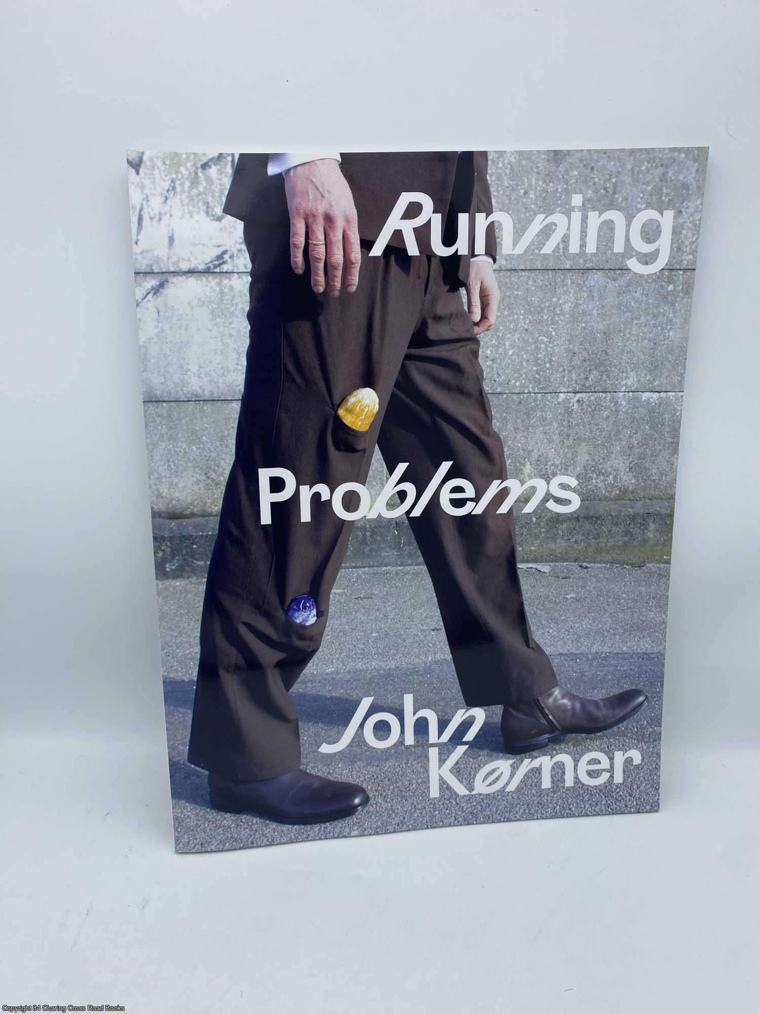 Korner, John - Running Problems
