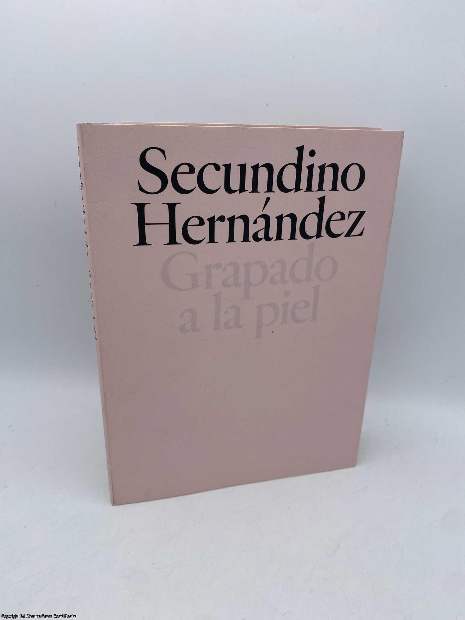 Hernandez, Secundino - Grapado a la Piel