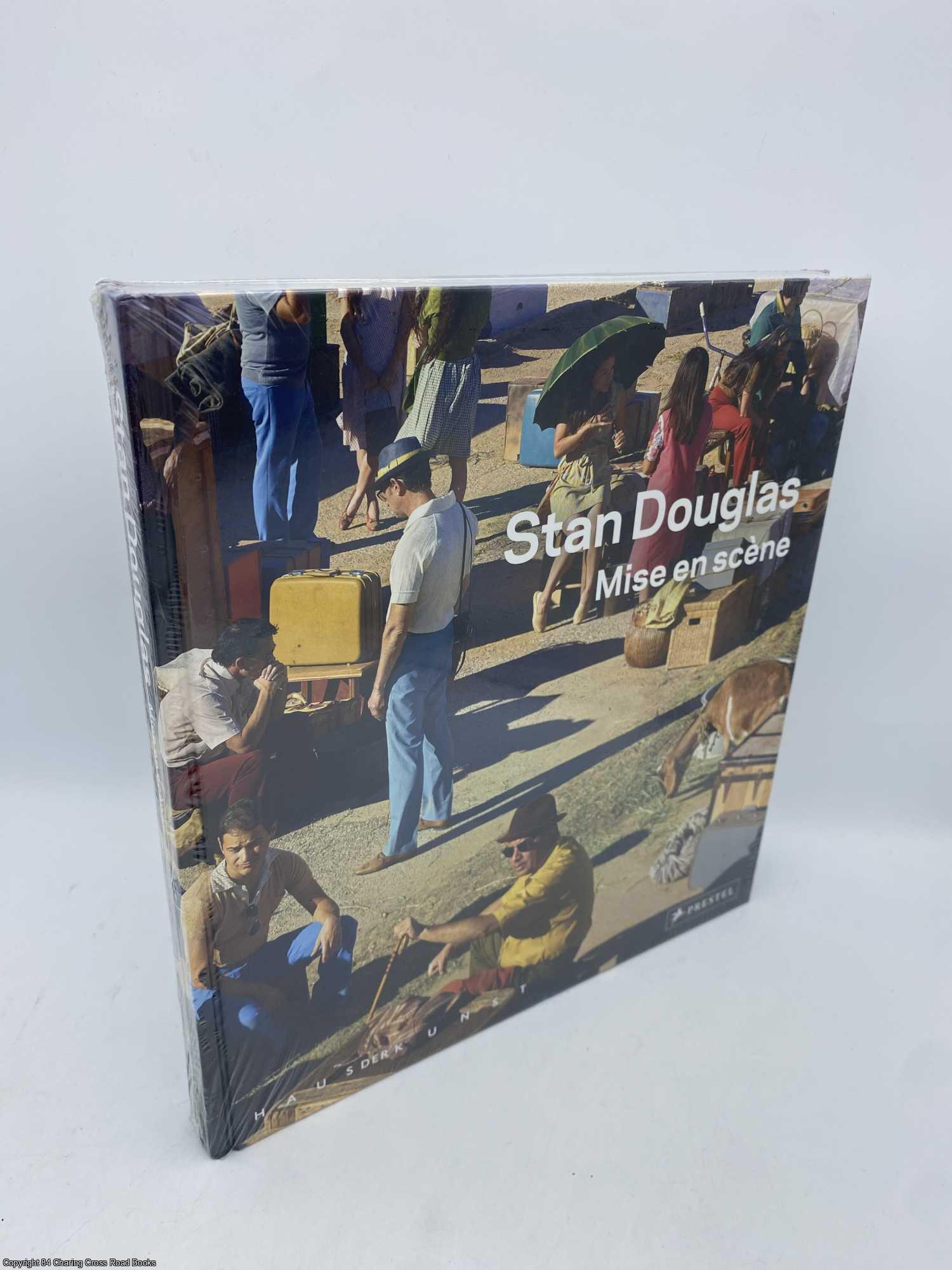 Douglas, Stan - Mise en Scene