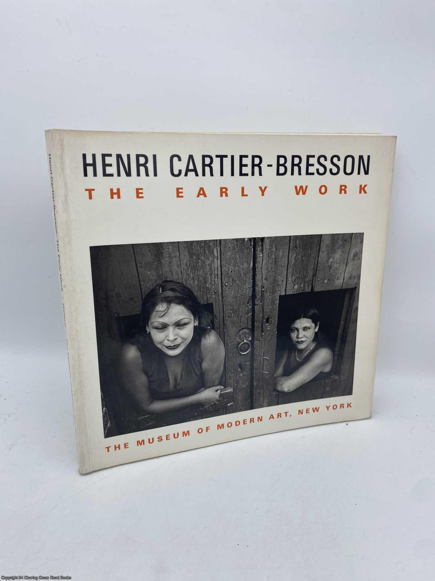 Galassi, Peter - Henri Cartier-Bresson: The Early Work