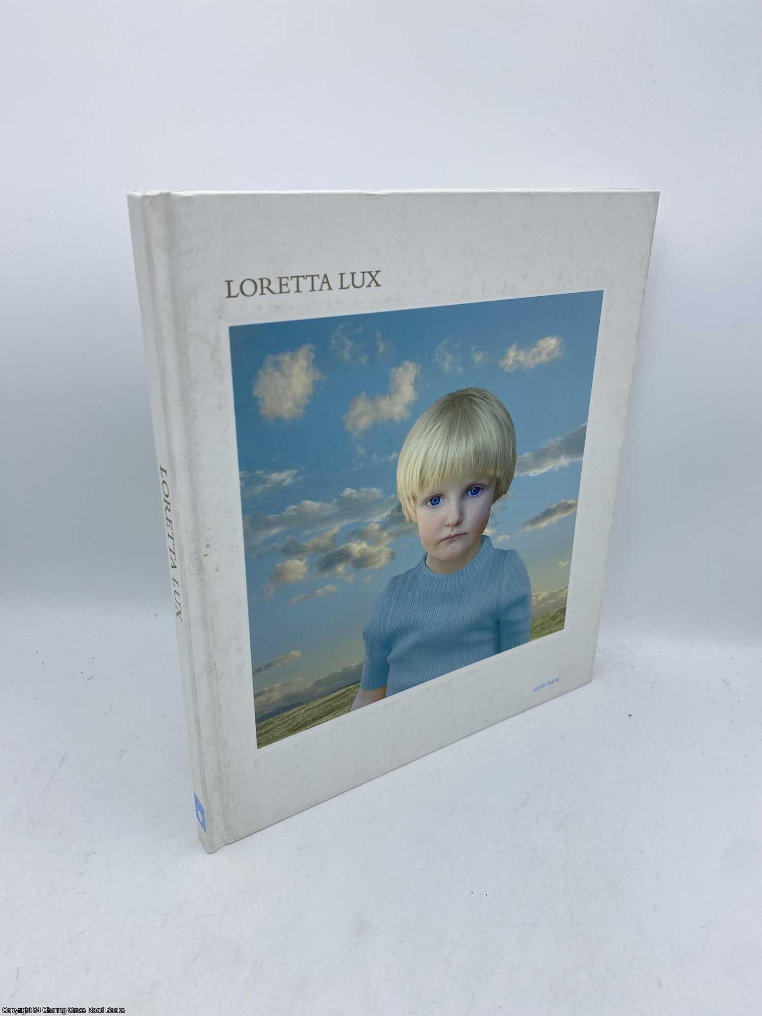 Lux, Loretta - Loretta Lux