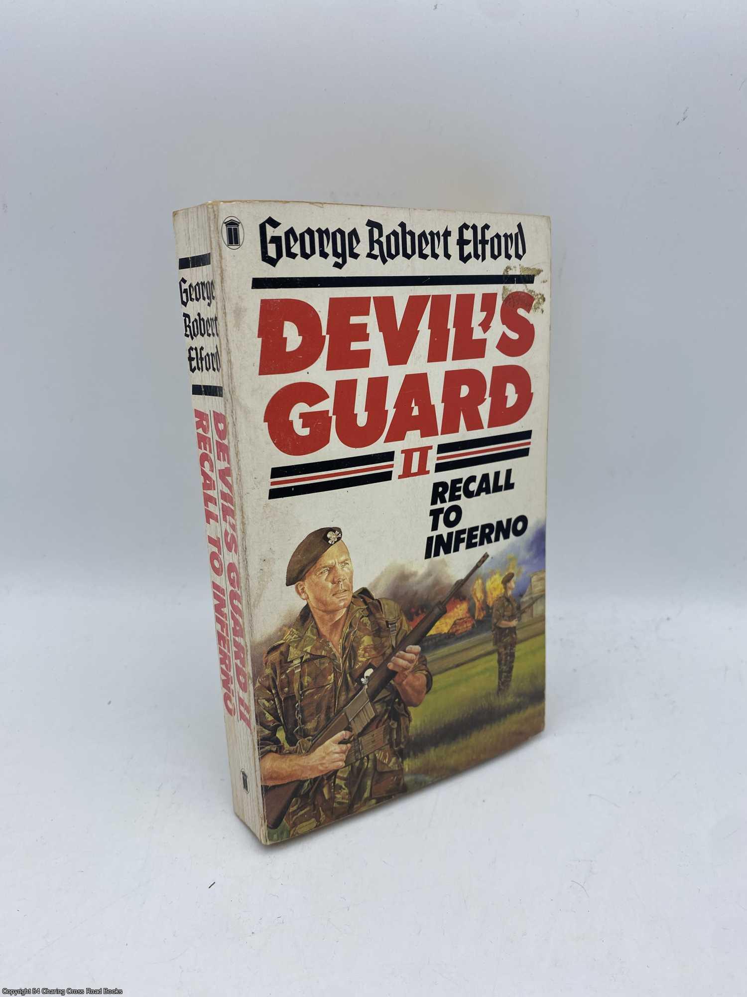 Elford, George Robert - Devil's Guard II  Recall to Inferno