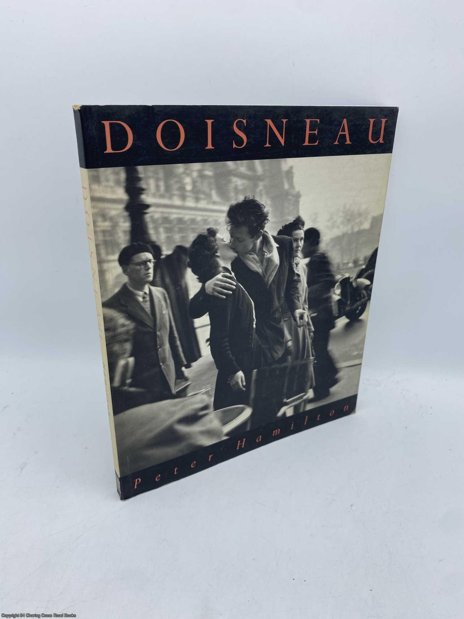 Hamilton, Peter - Doisneau: A Retrospective
