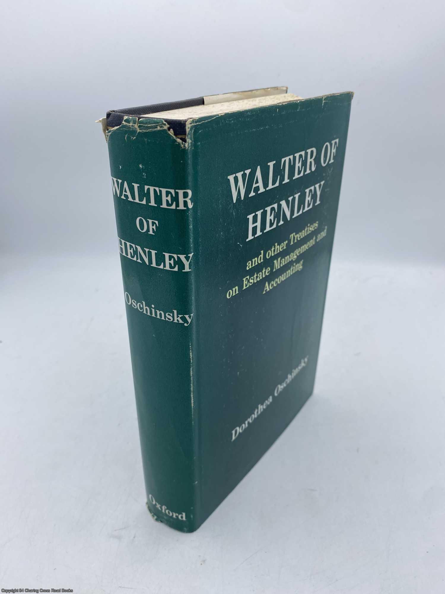 Oschinsky, Dorothea - Walter of Henley and Other Treatises of Estate Management and Accounting