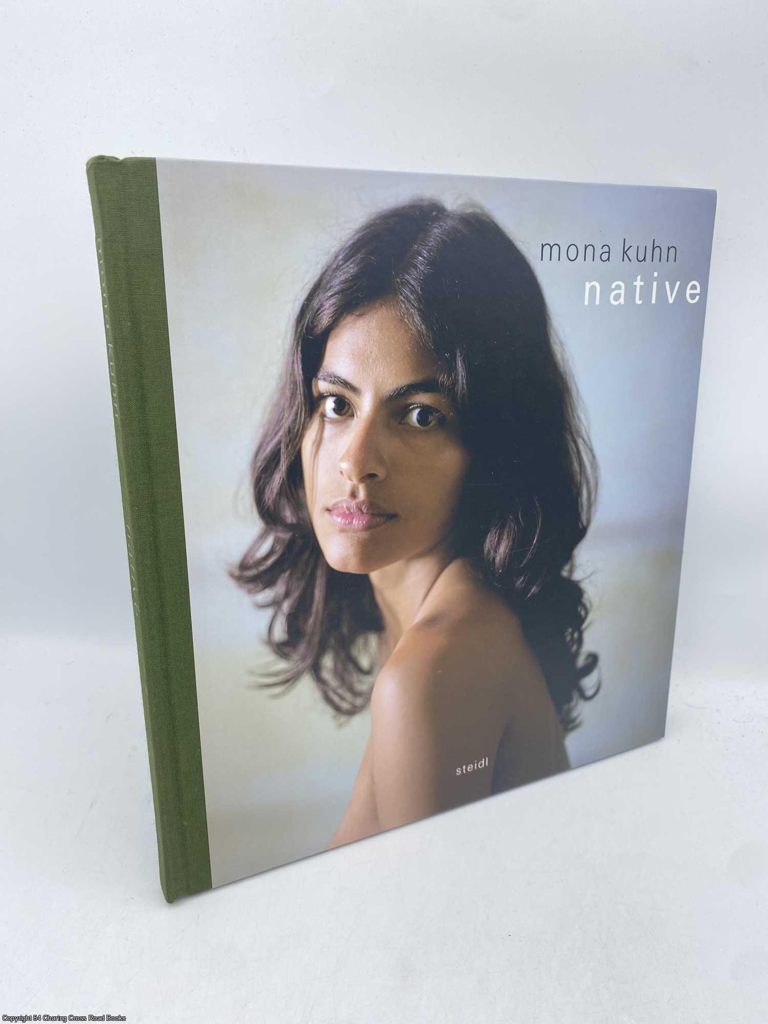 Kuhn, Mona - Mona Kuhn Native