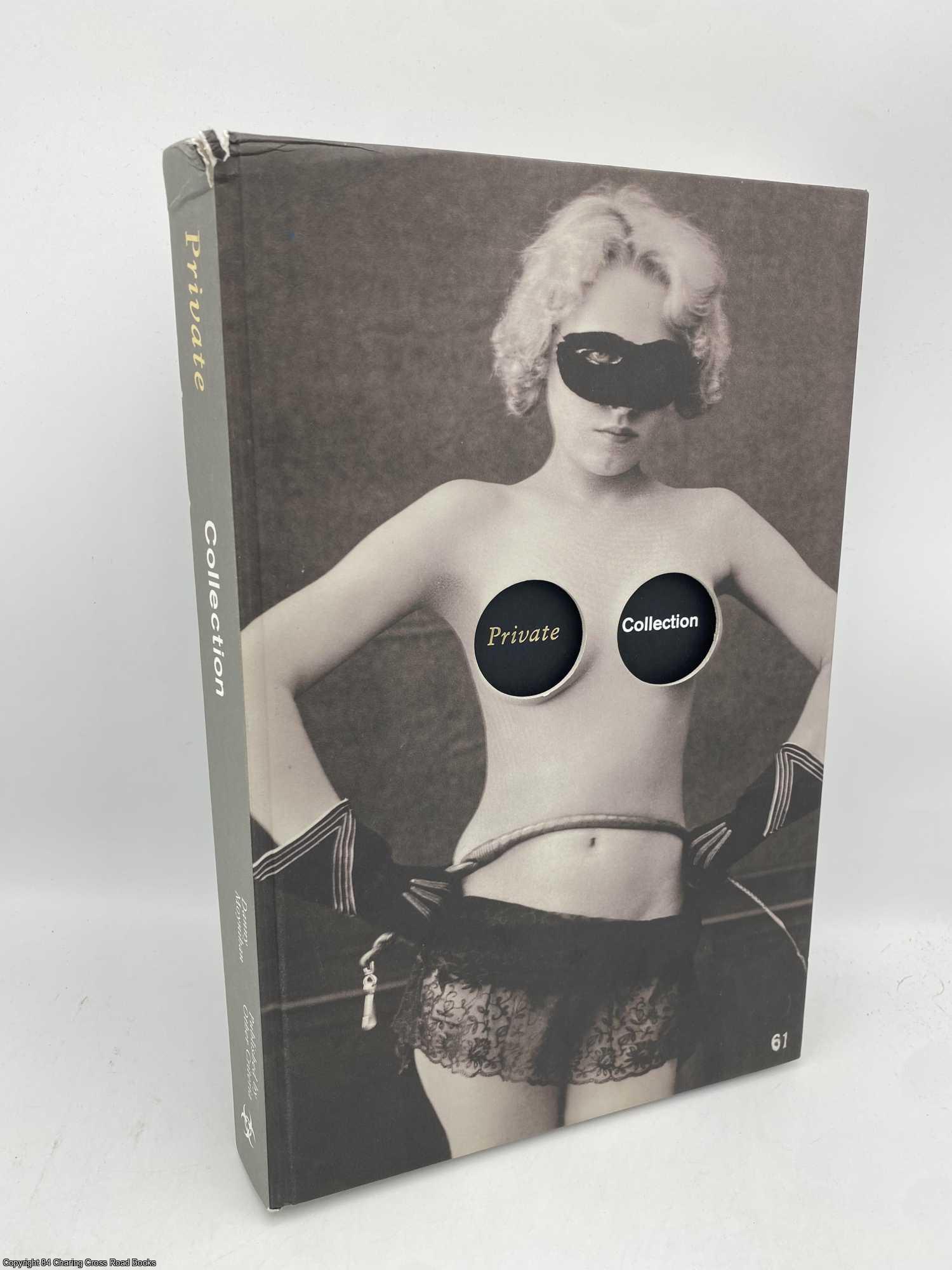 Moynihan, Danny - Private Collection: A History of Erotic Photography, 18501940