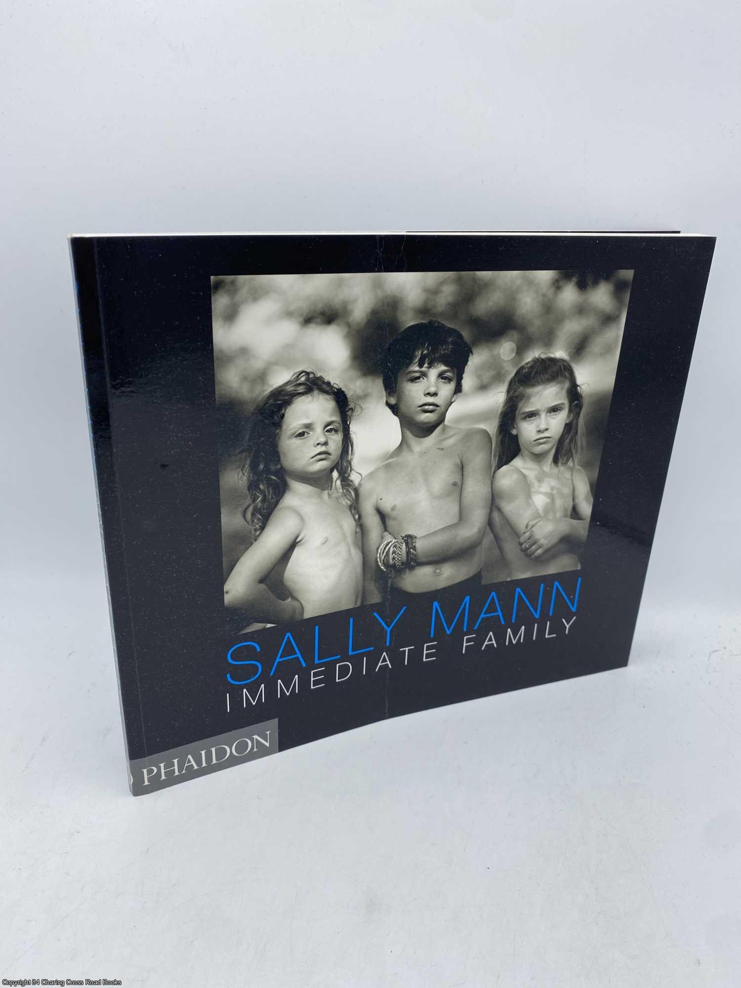 Mann, Sally - Immediate Family