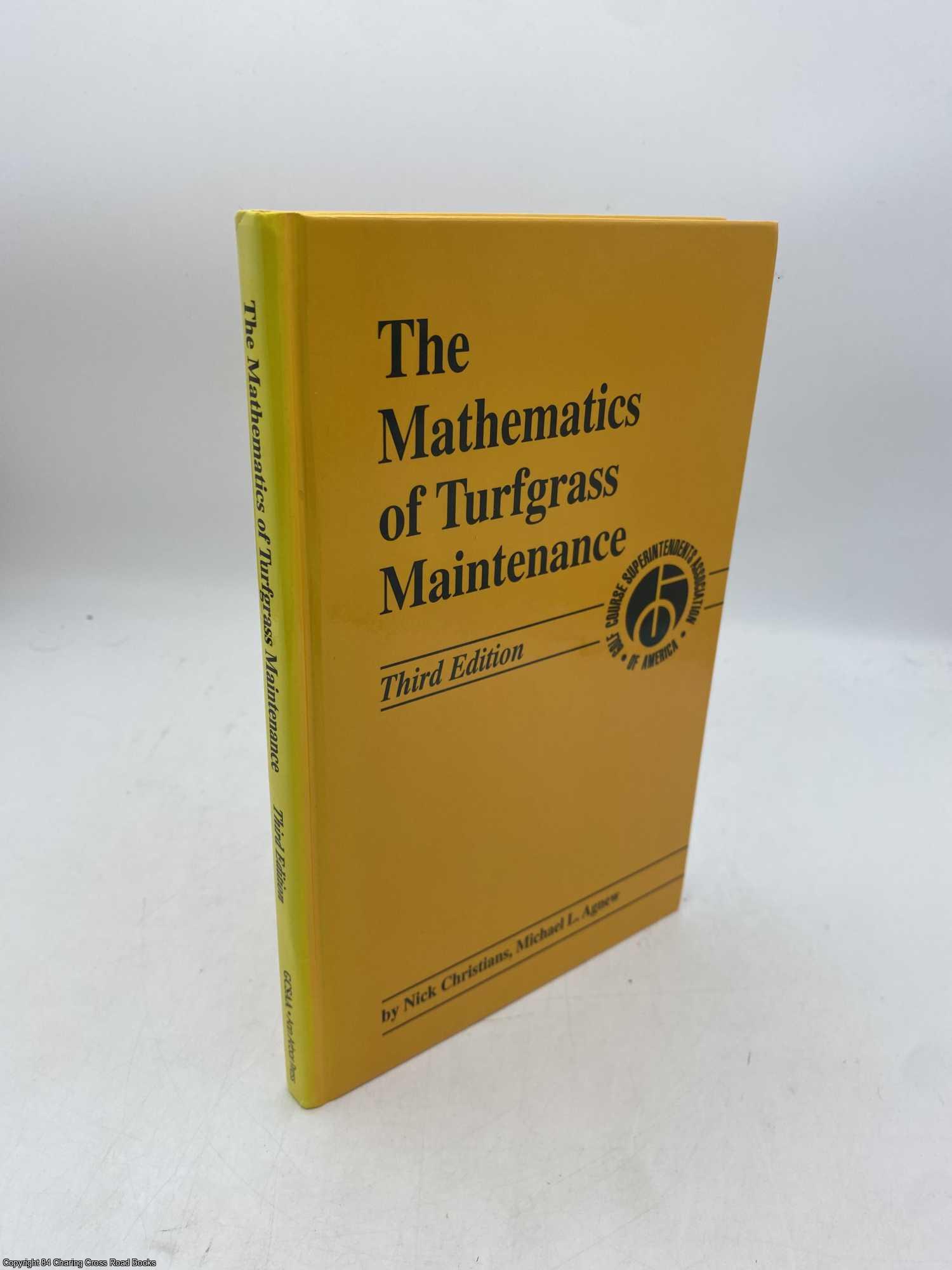 Christians, Nick - The Mathematics of Turfgrass Maintenance, 3rd Edition